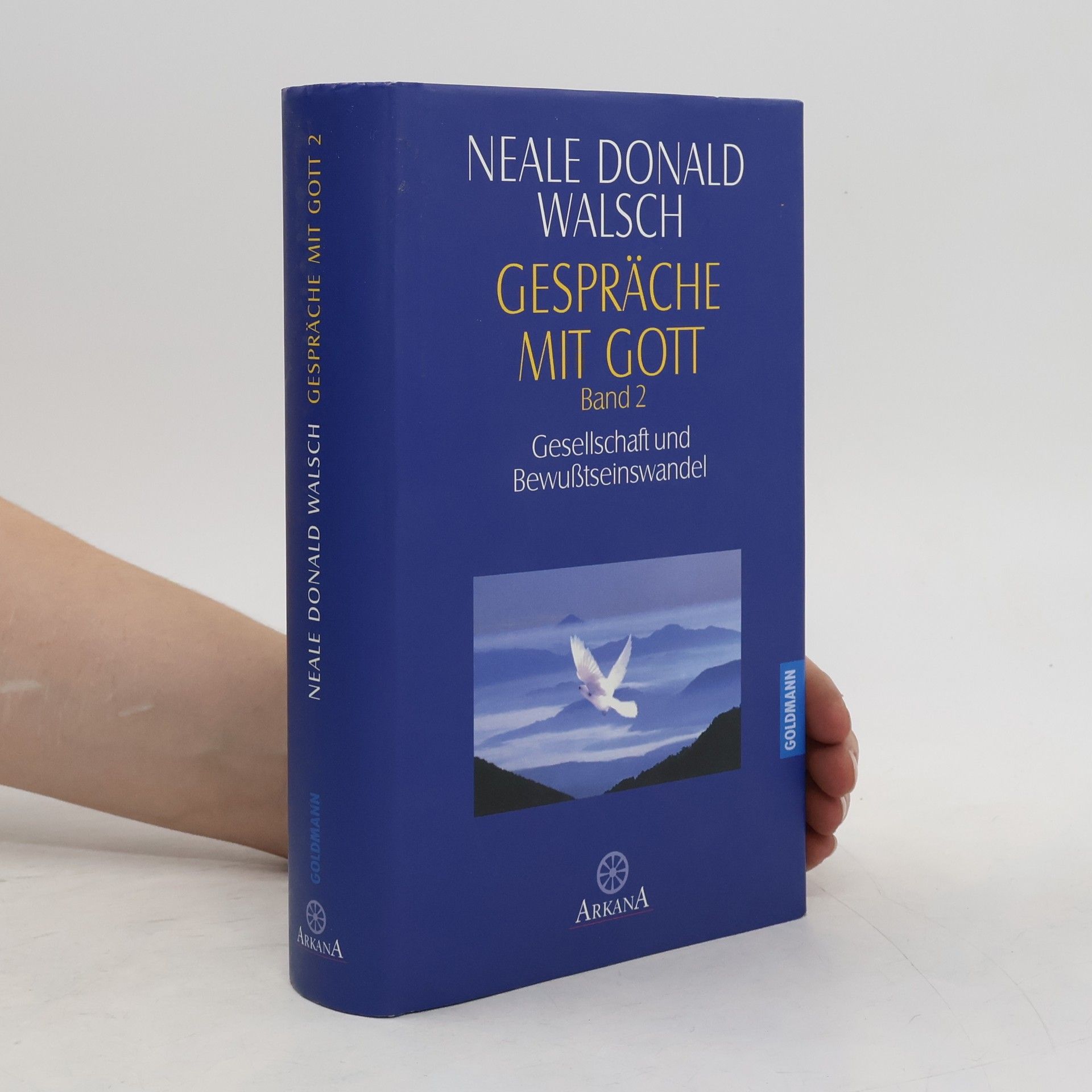 Neale Donald Walsch Gespräche mit Gott Band 2