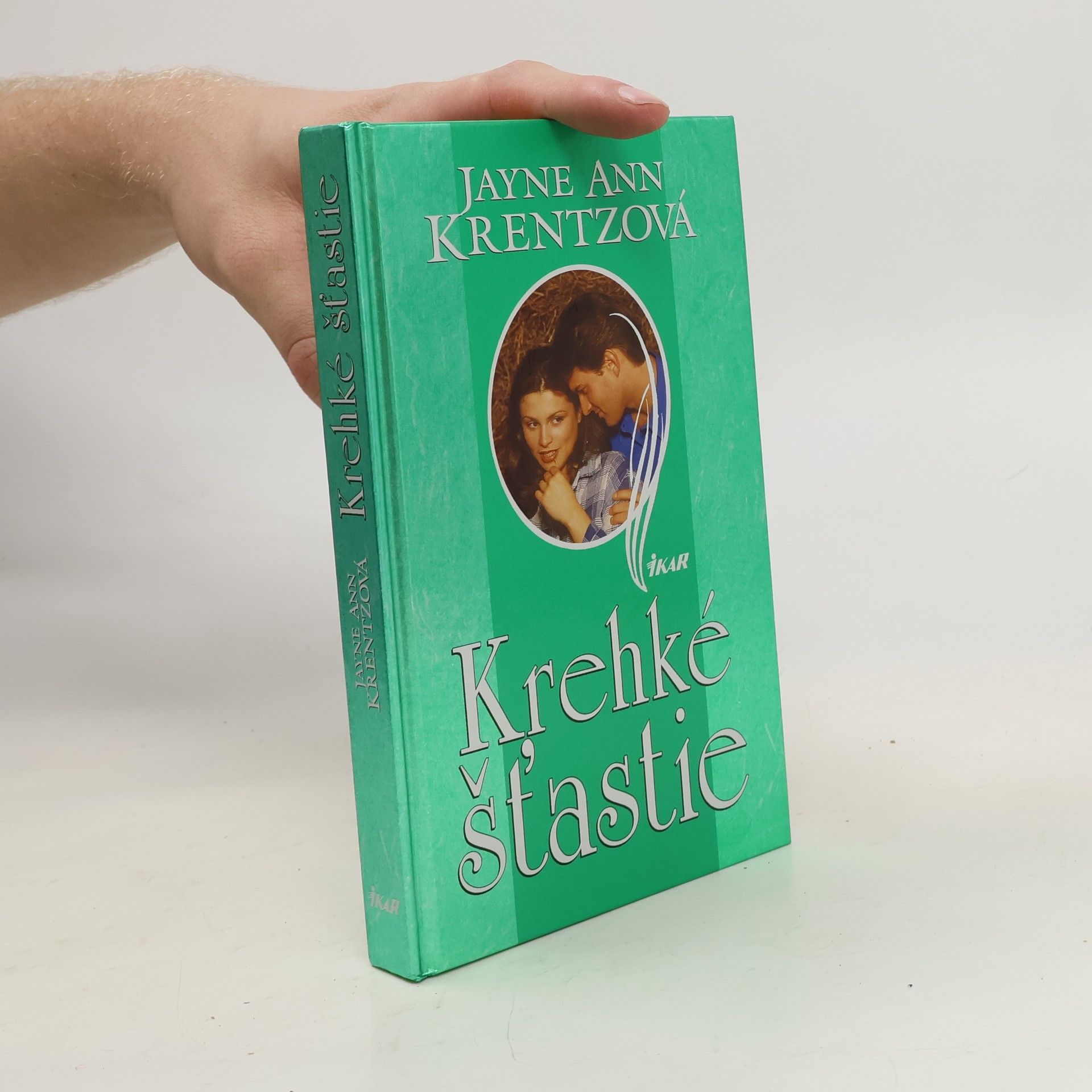Jayne Ann Krentz Krehké šťastie