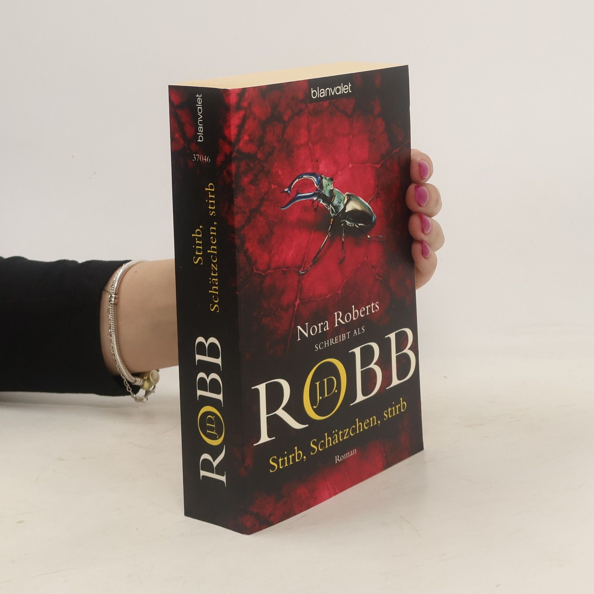 Nora Roberts Stirb, Schätzchen, stirb