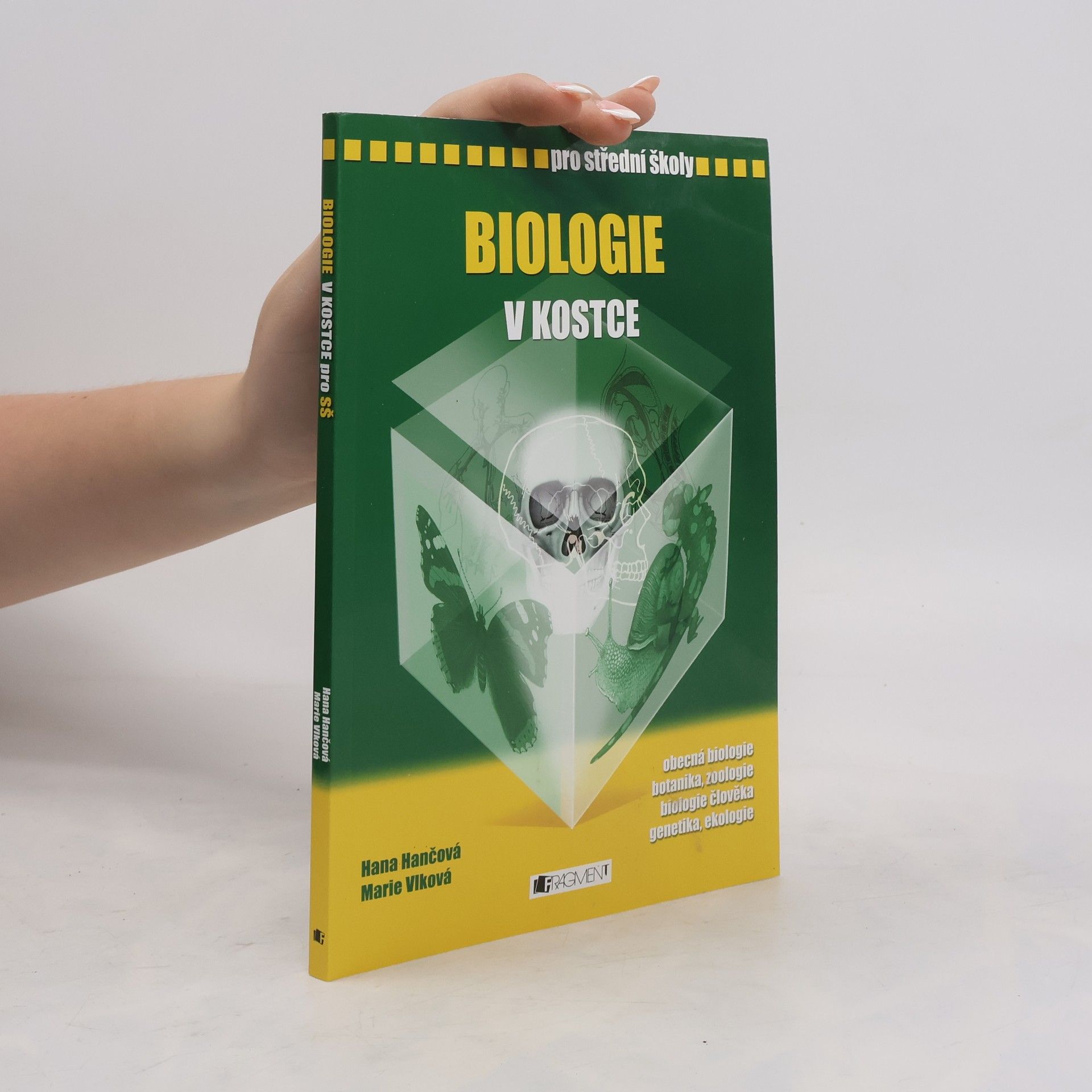 Hana Hančová Biologie v kostce : pro střední školy