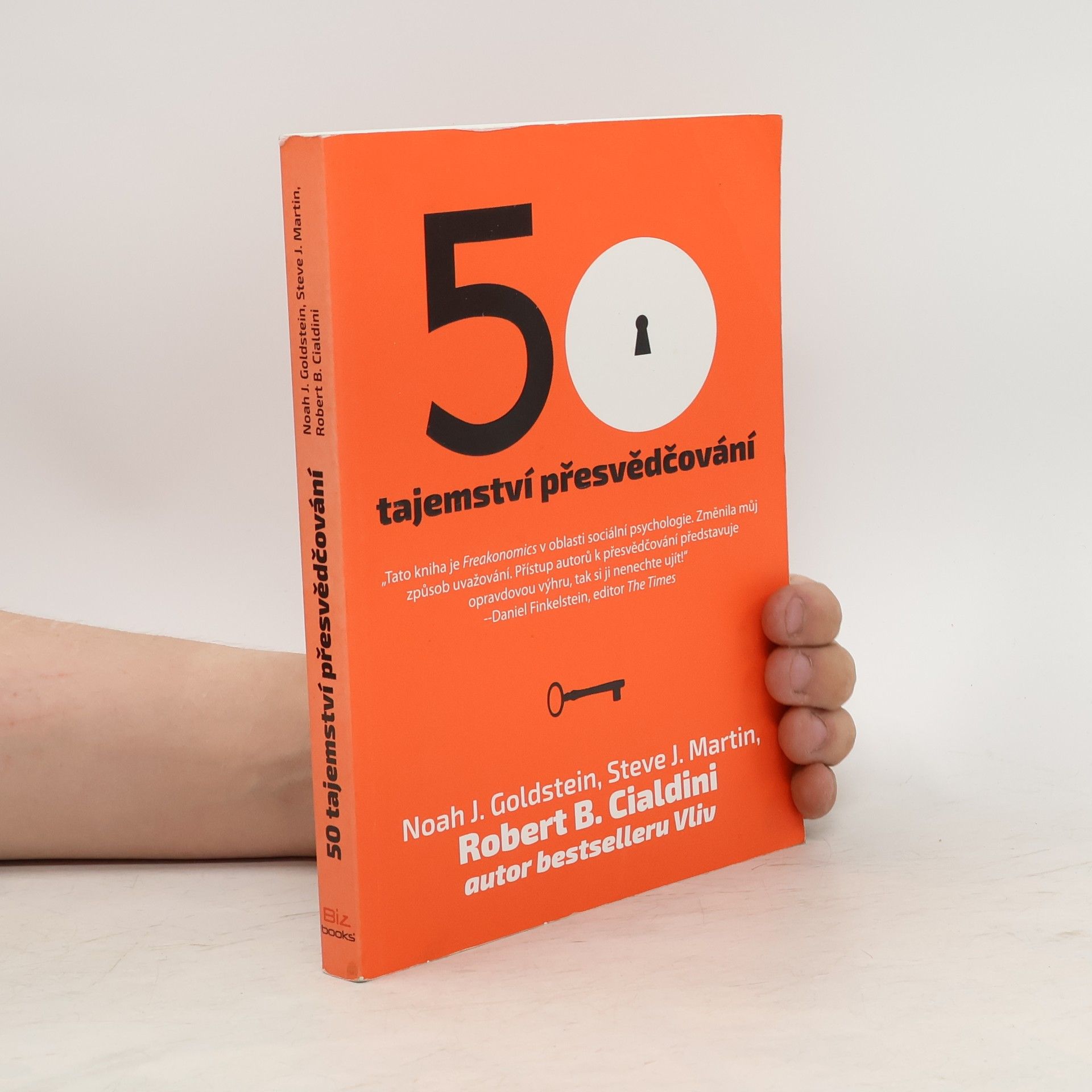 Noah J. Goldstein 50 tajemství přesvědčování
