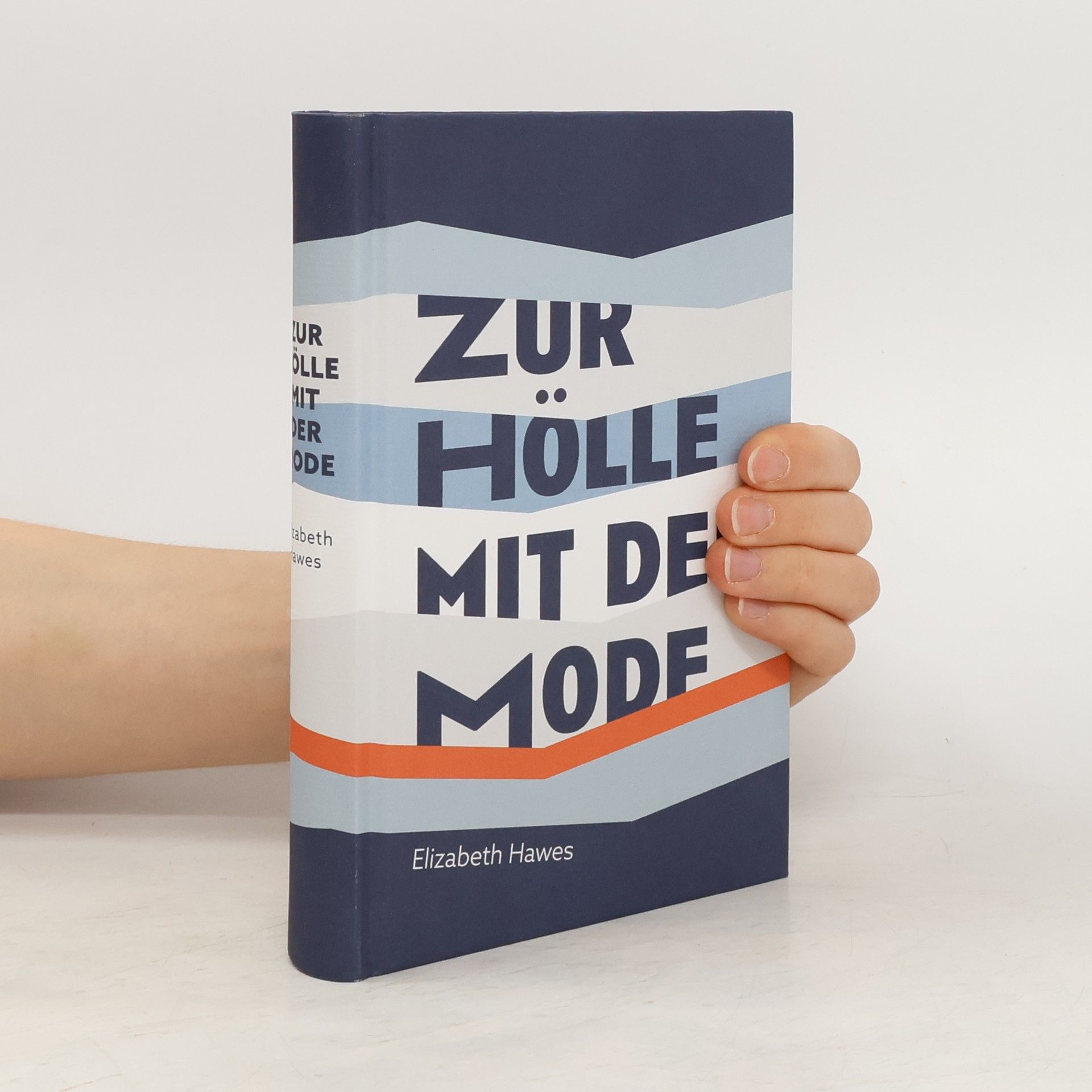 Elizabeth Hawes Zur Hölle mit der Mode