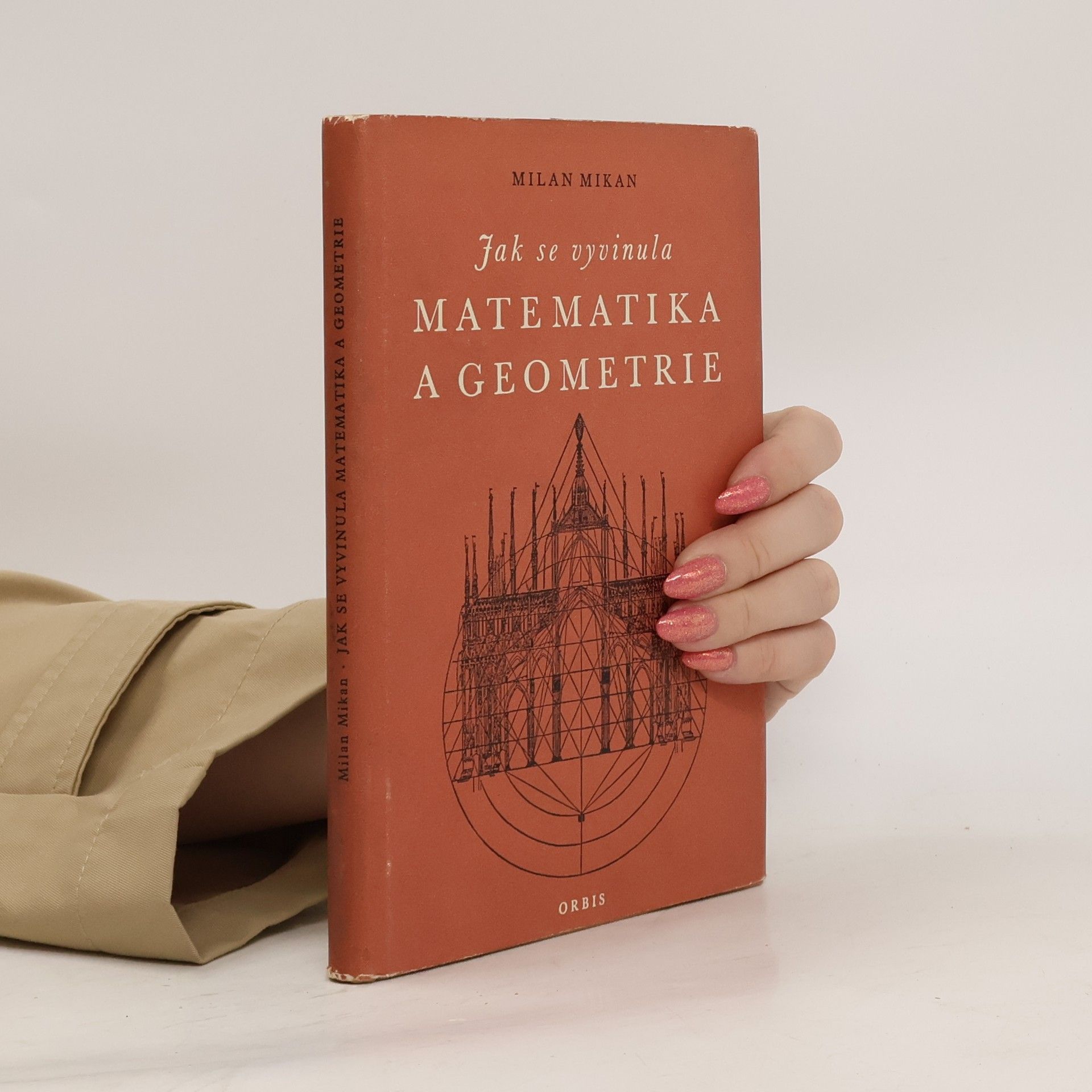 Milan Mikan Jak se vyvinula matematika a geometrie