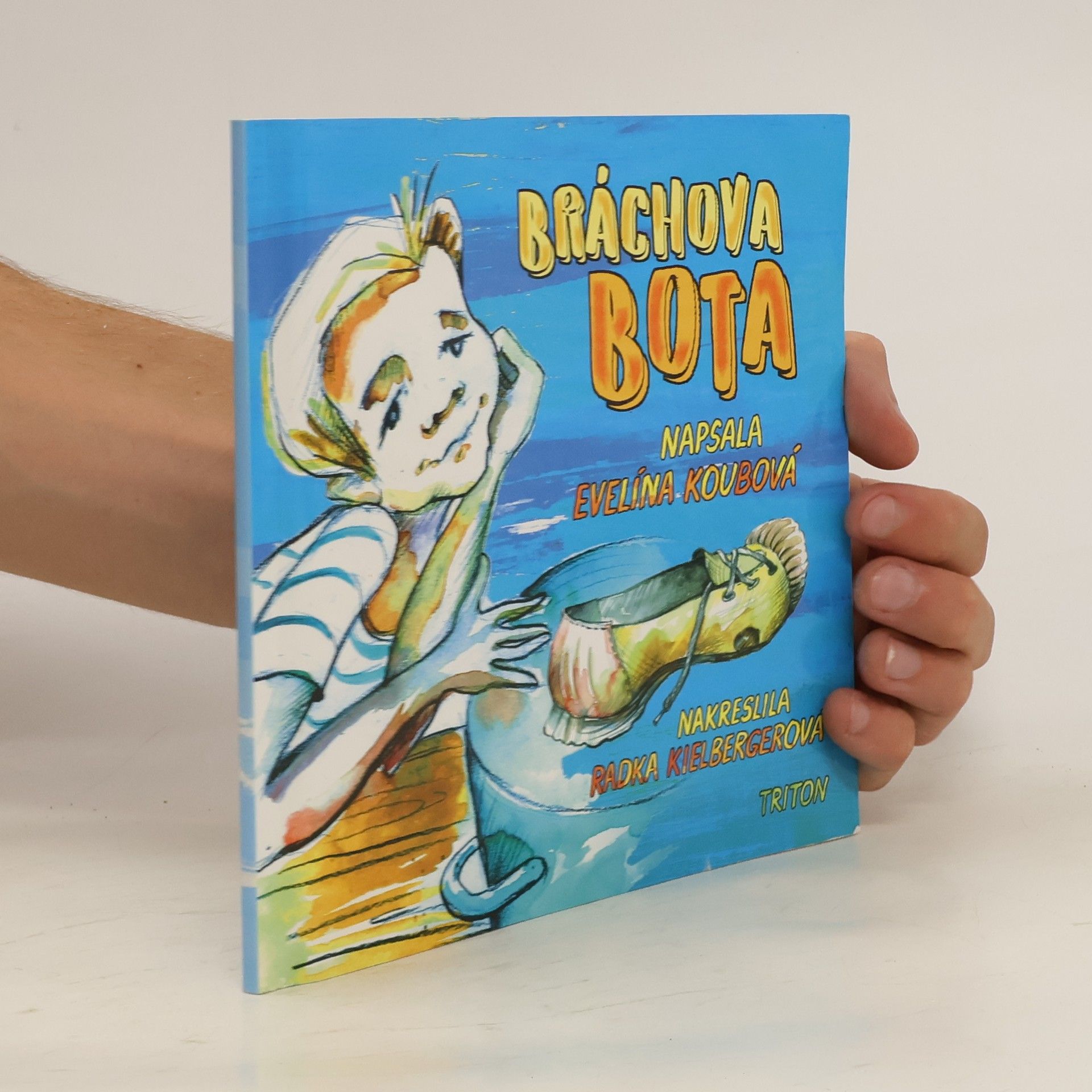 Evelína Koubová Bráchova bota