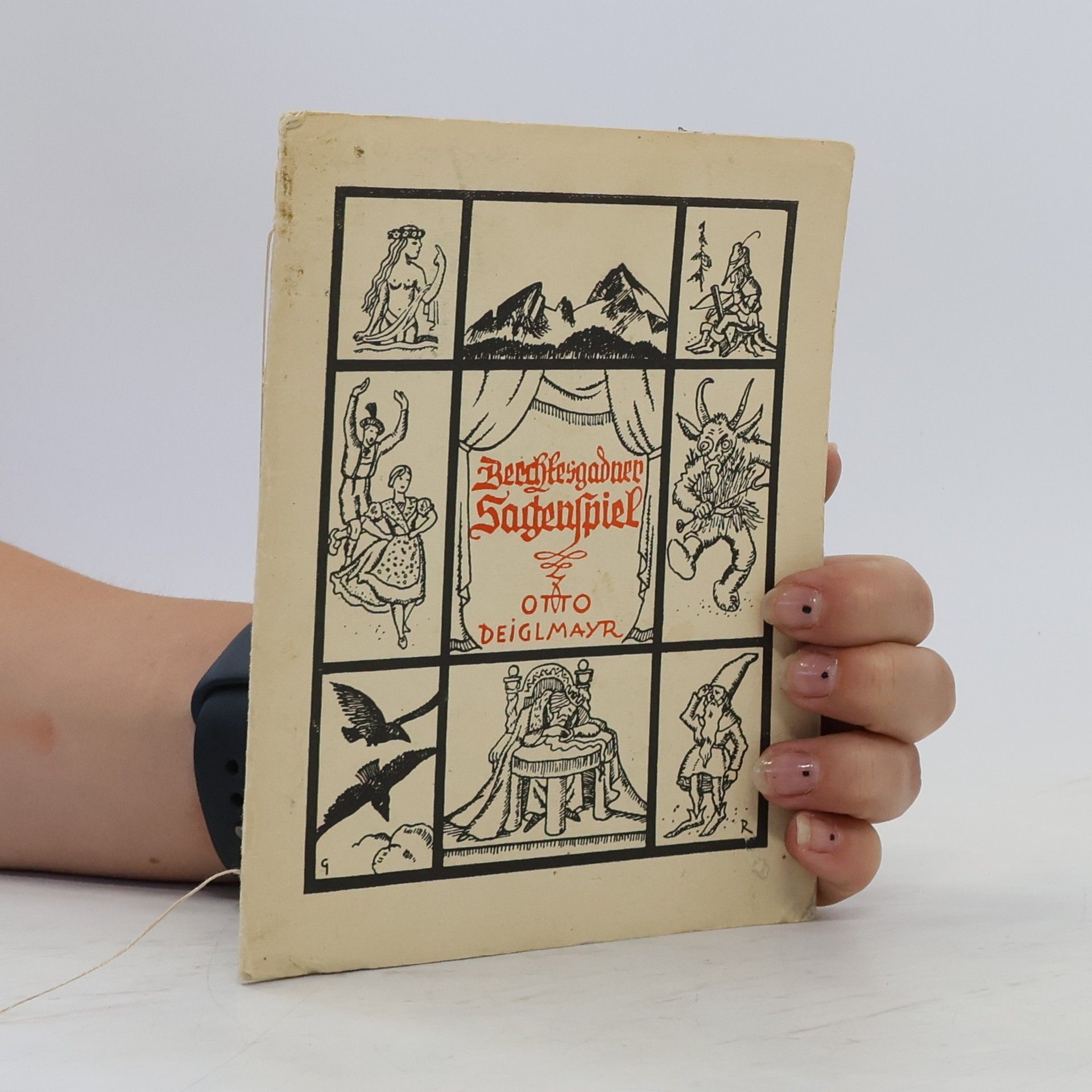 Otto Dieglmayr Das Berchtesgadner Sagenspiel