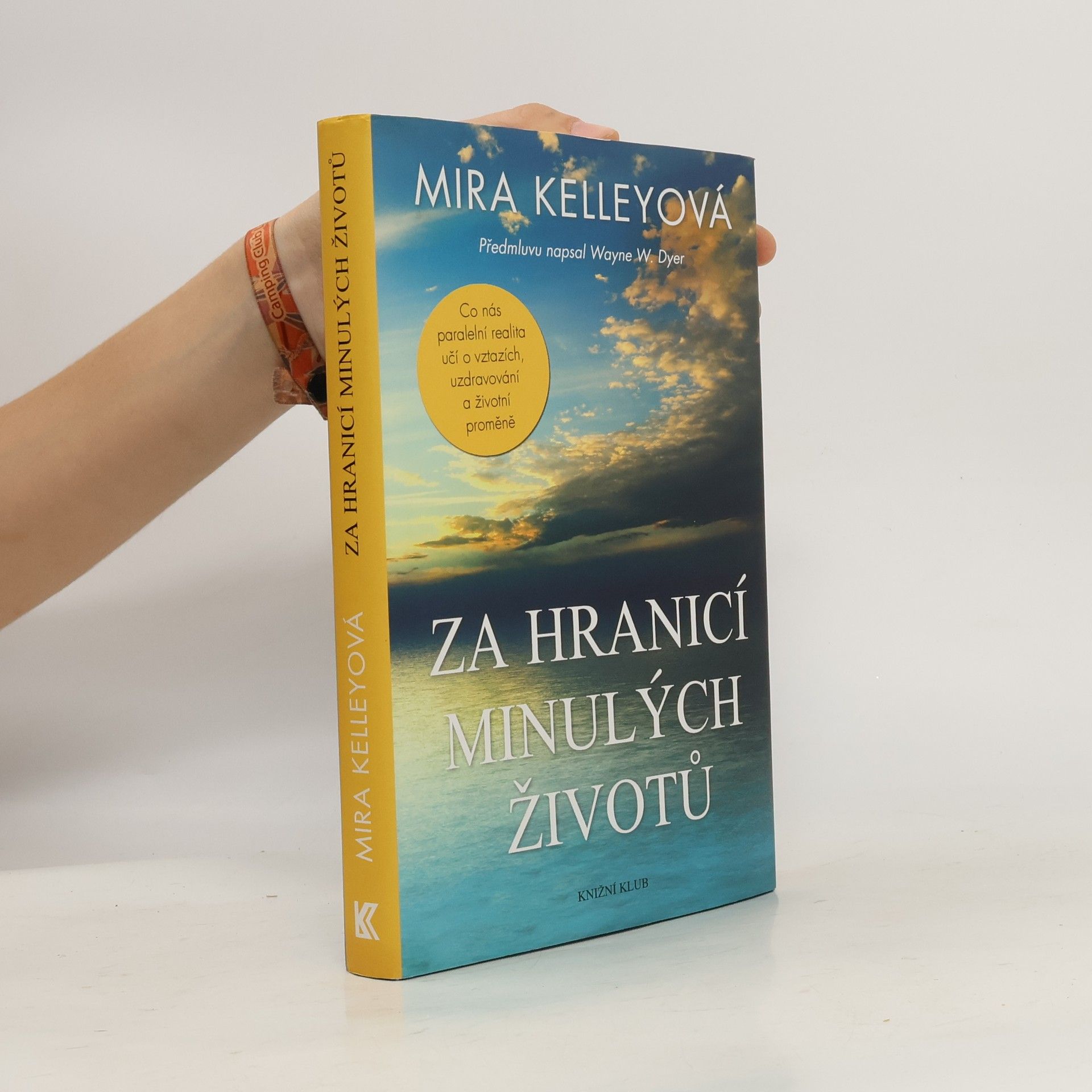 Mira Kelley Za hranicí minulých životů