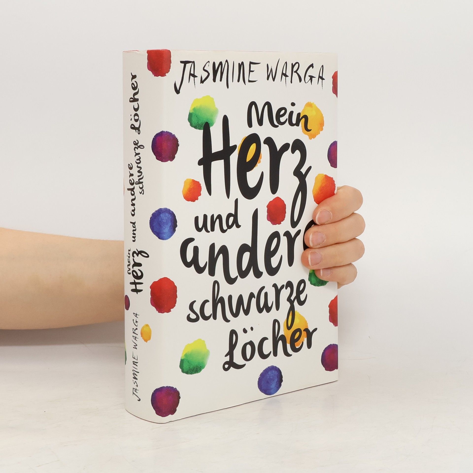 Jasmine Warga Mein Herz und andere schwarze Löcher