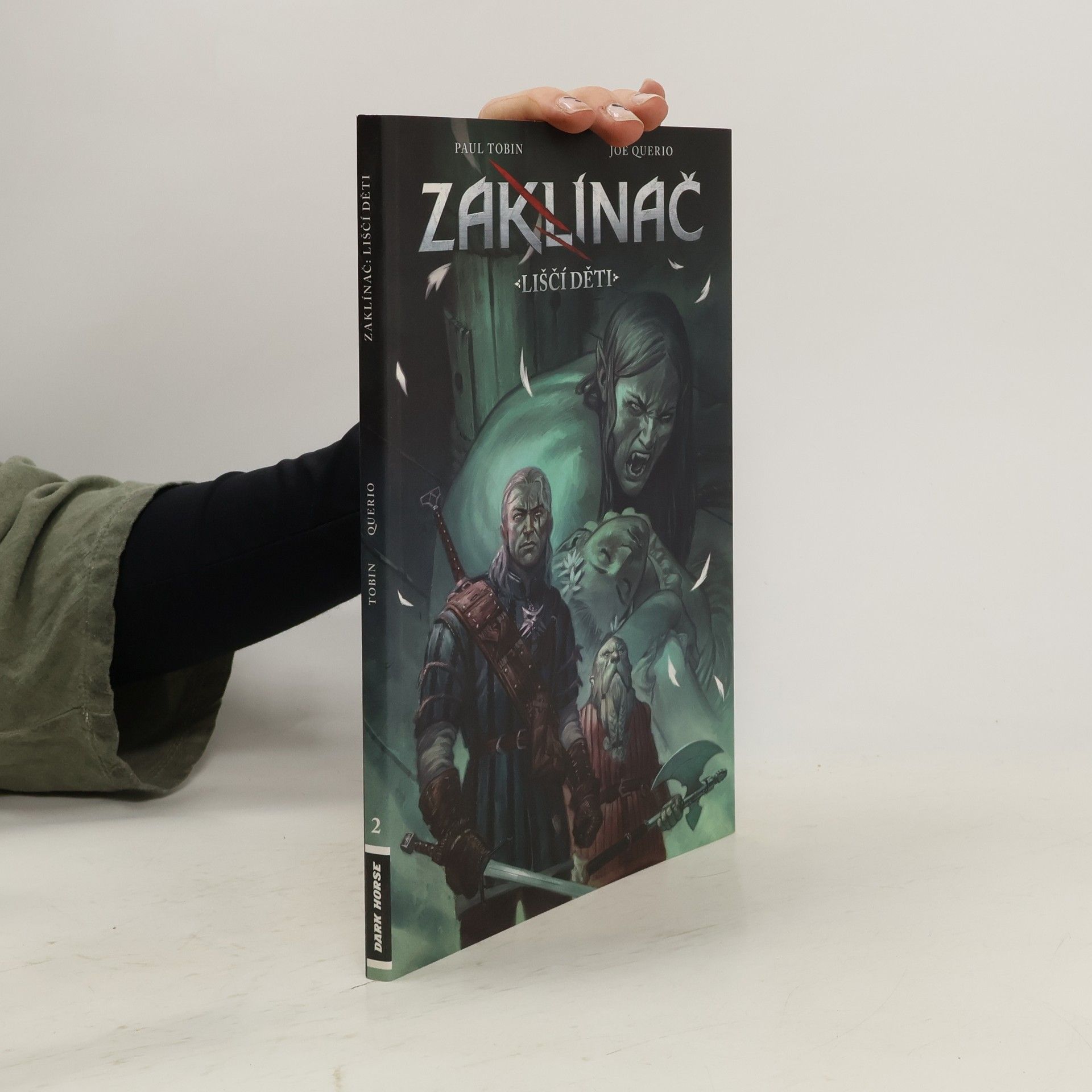 Paul Tobin Zaklínač. Liščí děti 2