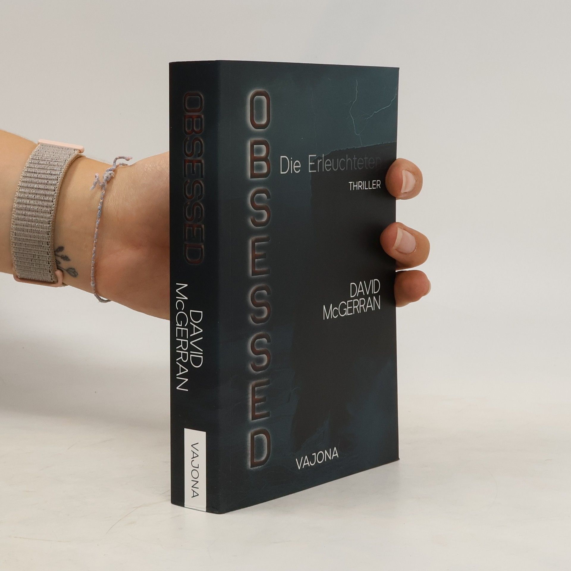 OBSESSED - Die Erleuchteten