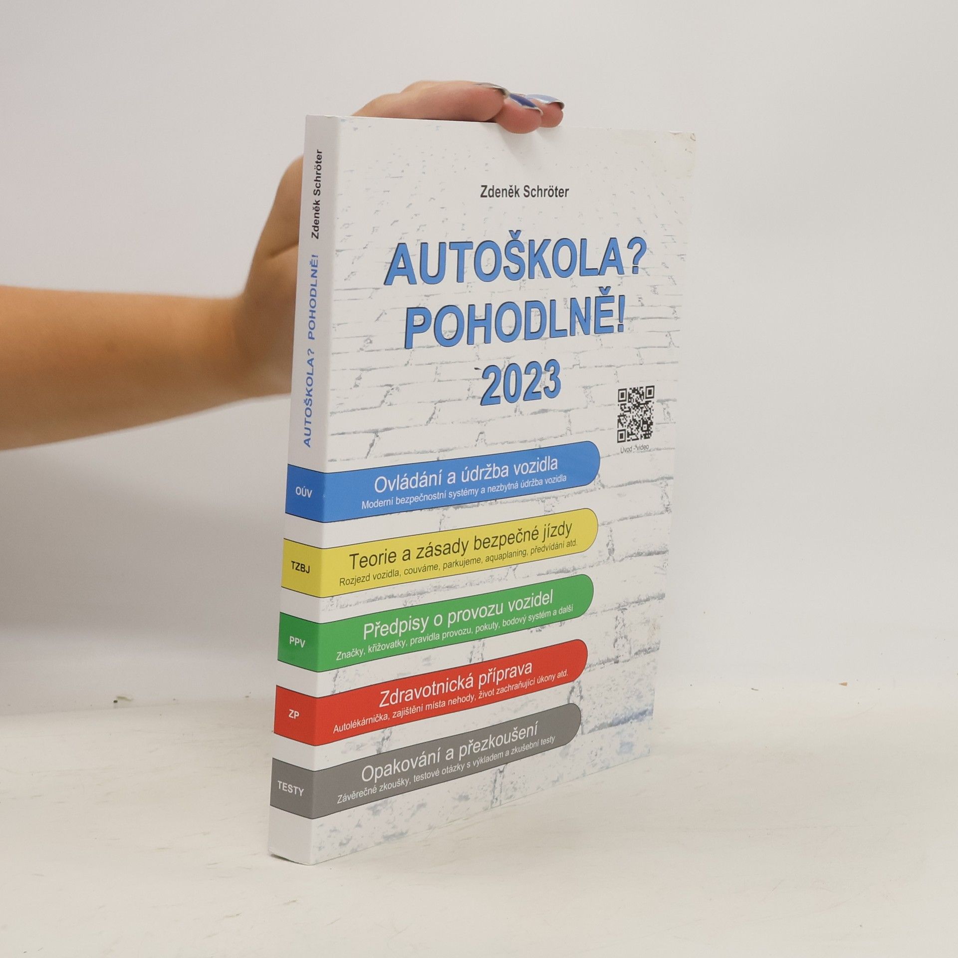 Zdeněk Schröter Autoškola? Pohodlně! 2023
