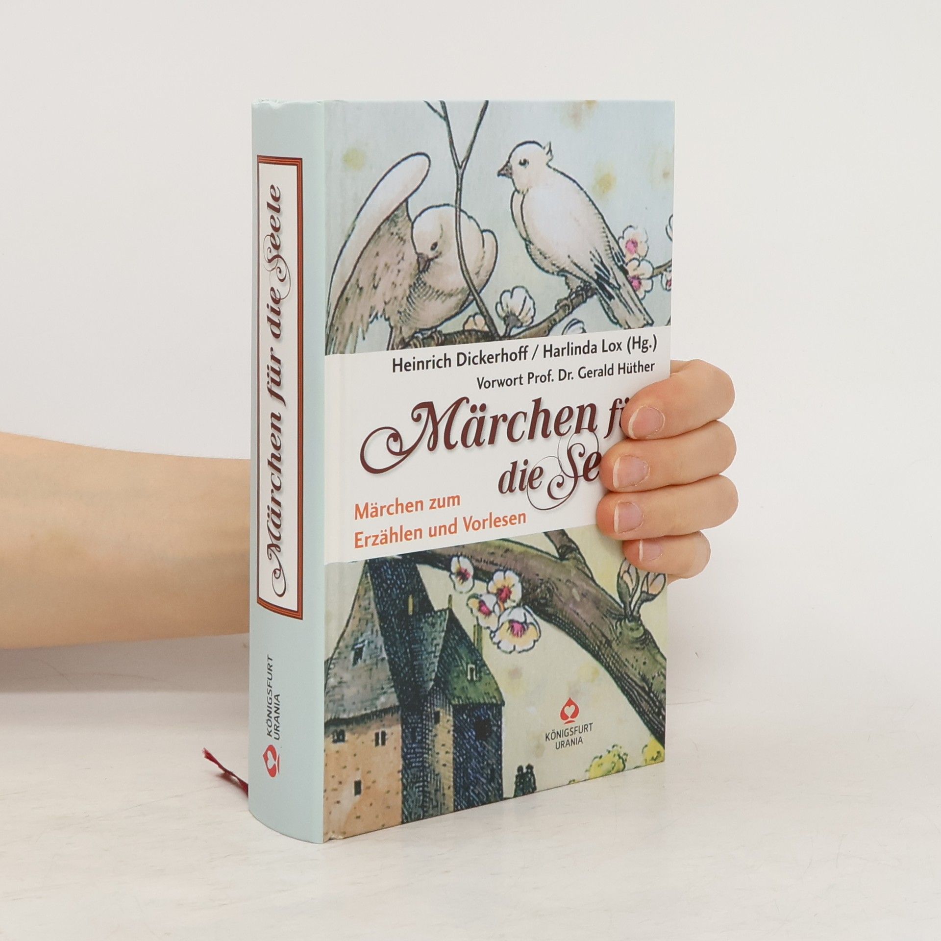 Heinrich Dickerhoff Märchen für die Seele zum Erzählen und Vorlesen