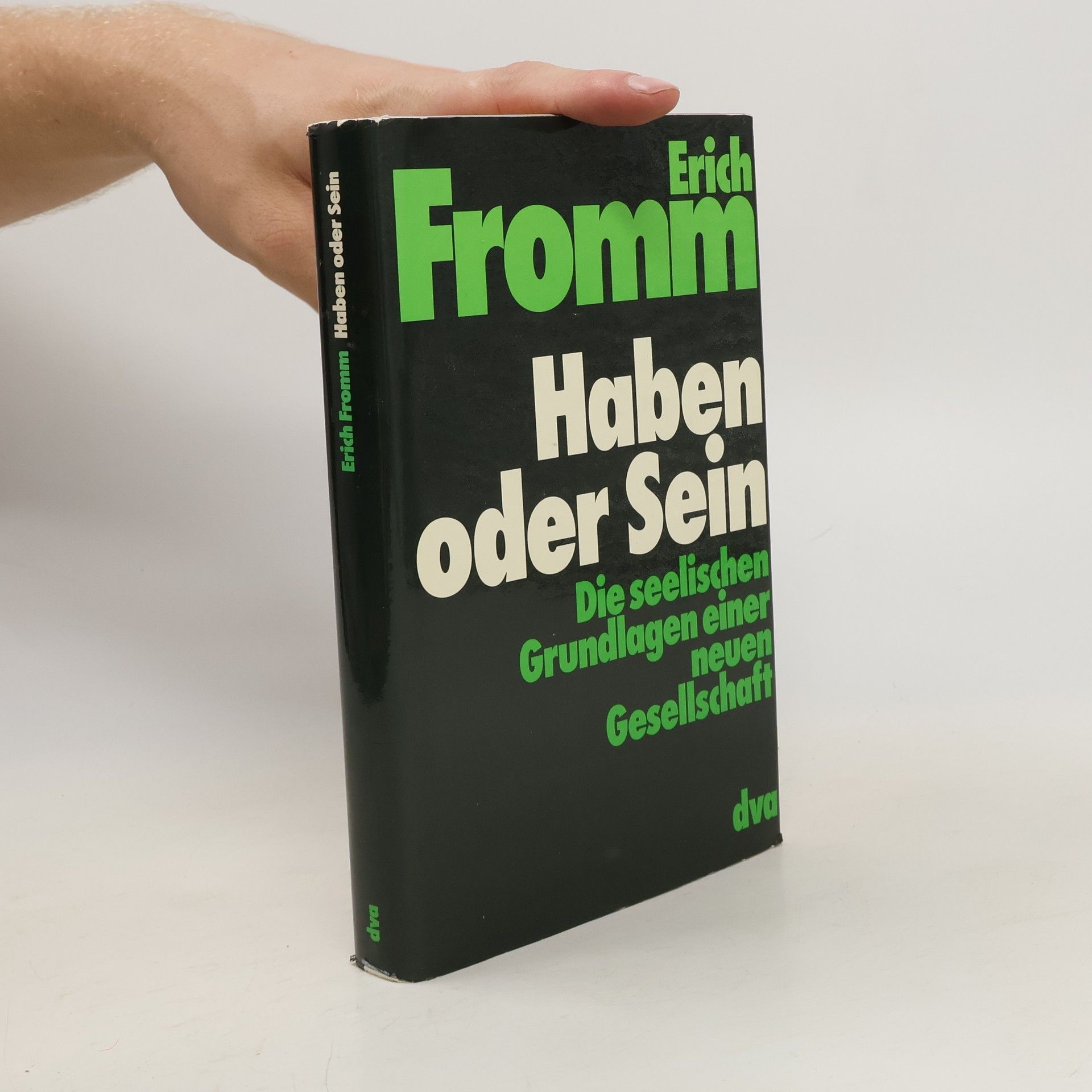 Erich Fromm Haben oder Sein