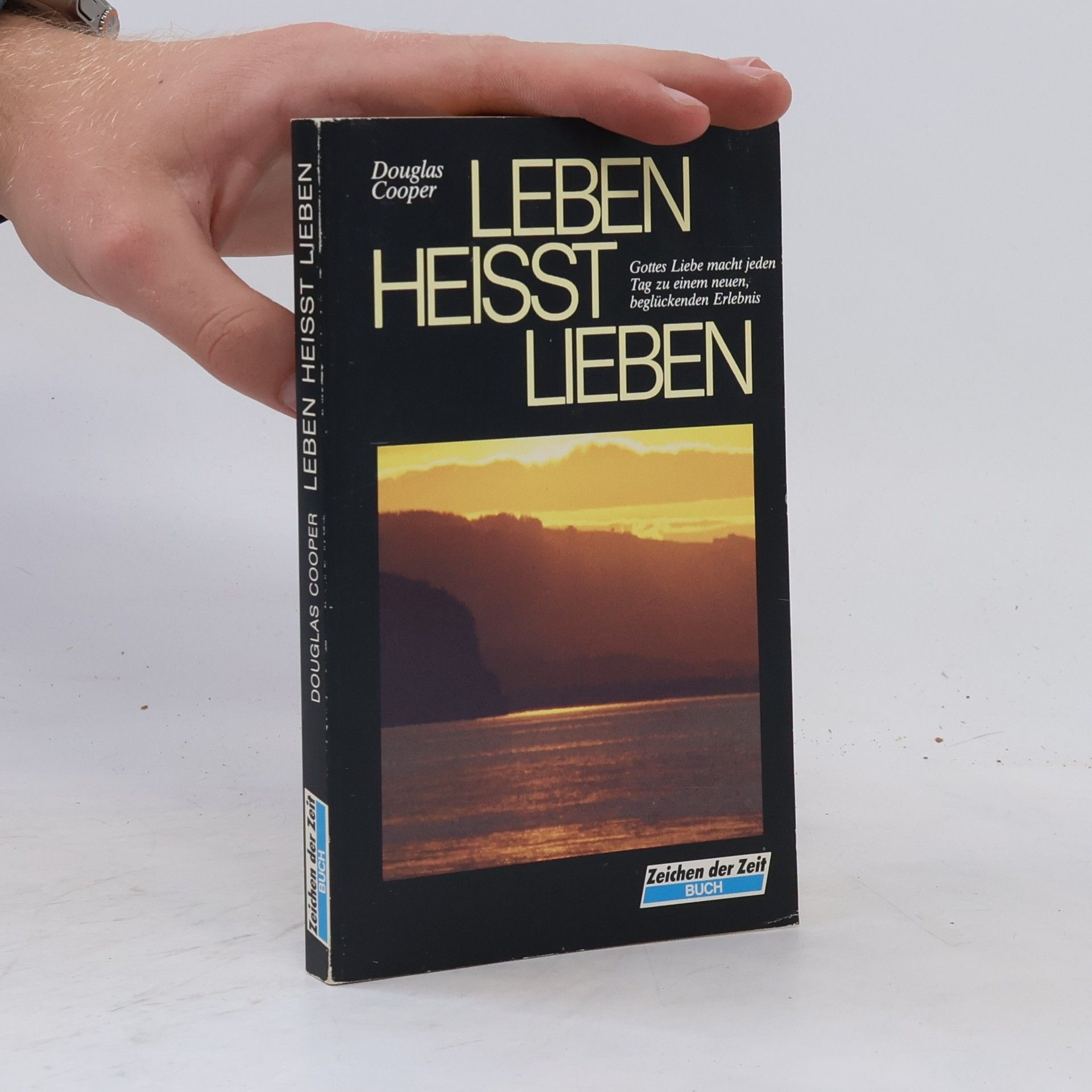 Douglas Cooper Leben heisst lieben