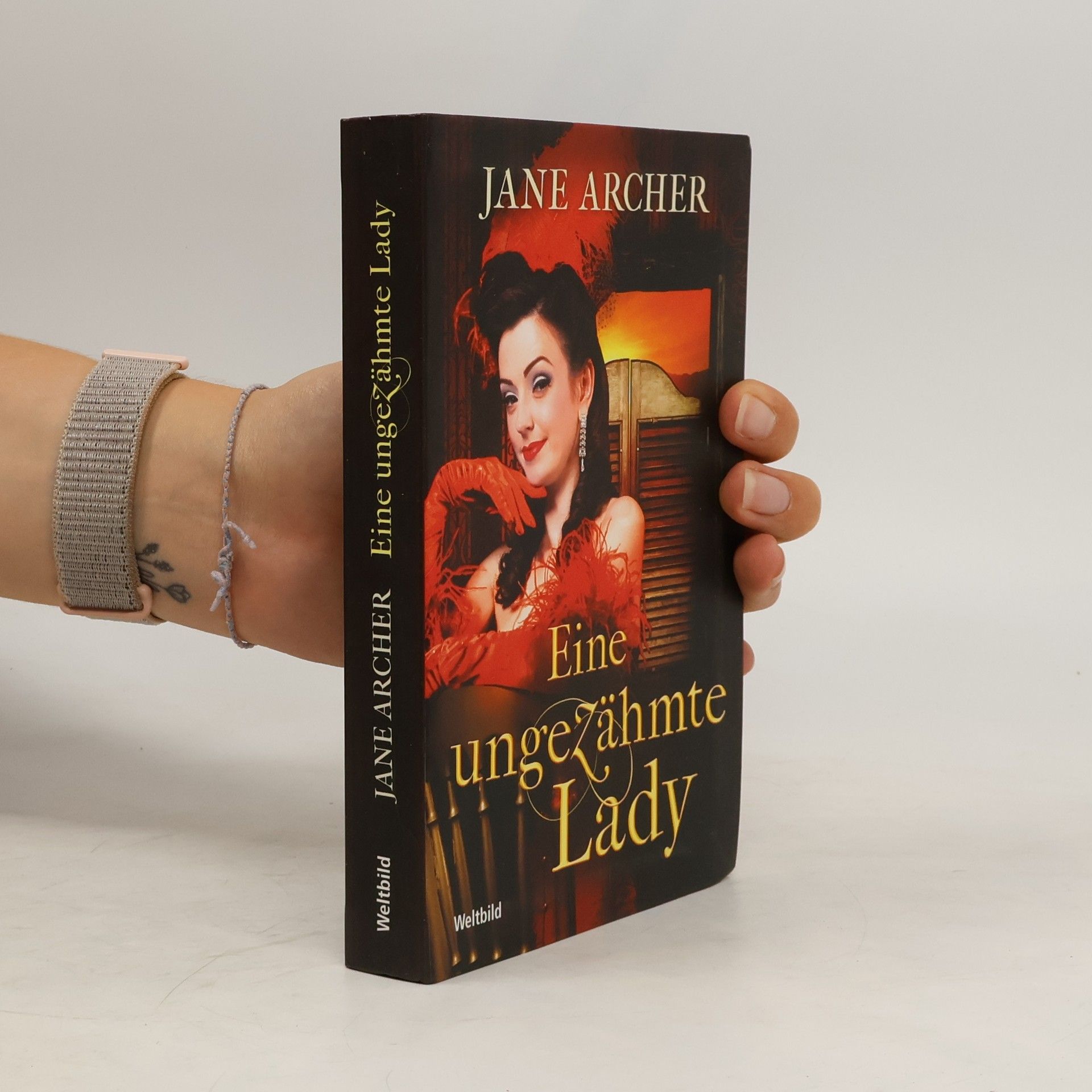 Jane Archer Eine ungezähmte Lady