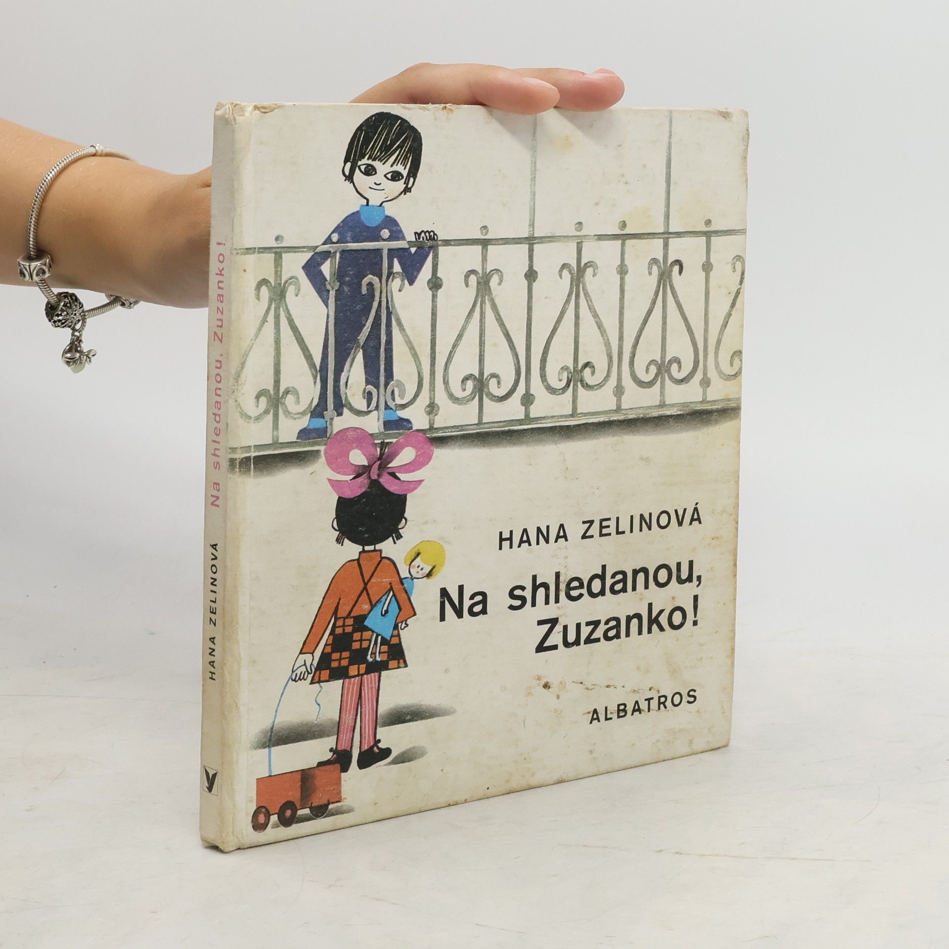 Hana Zelinová Na shledanou Zuzanko!