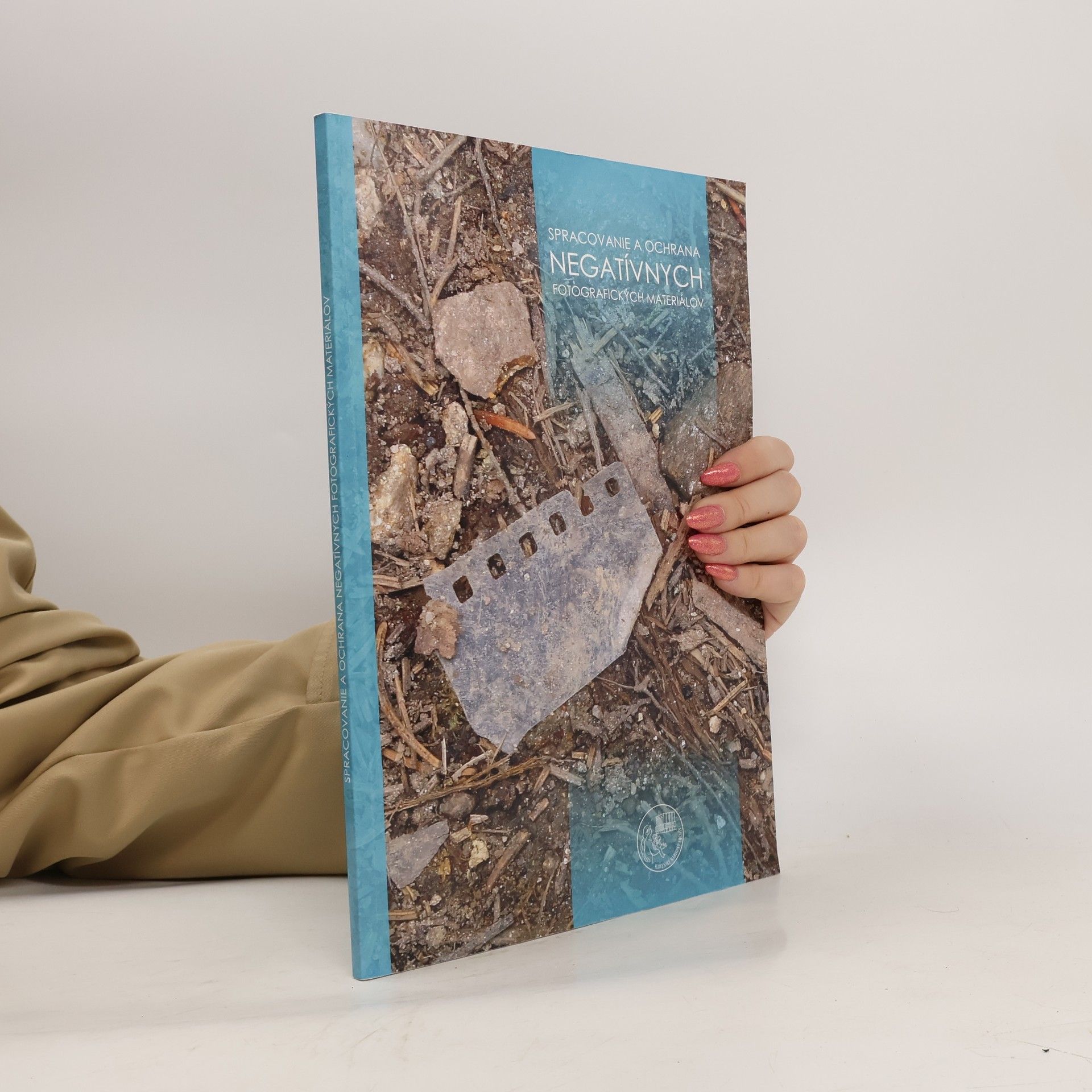 AA.VV. Spracovanie a ochrana negatívnych fotografických materiálov