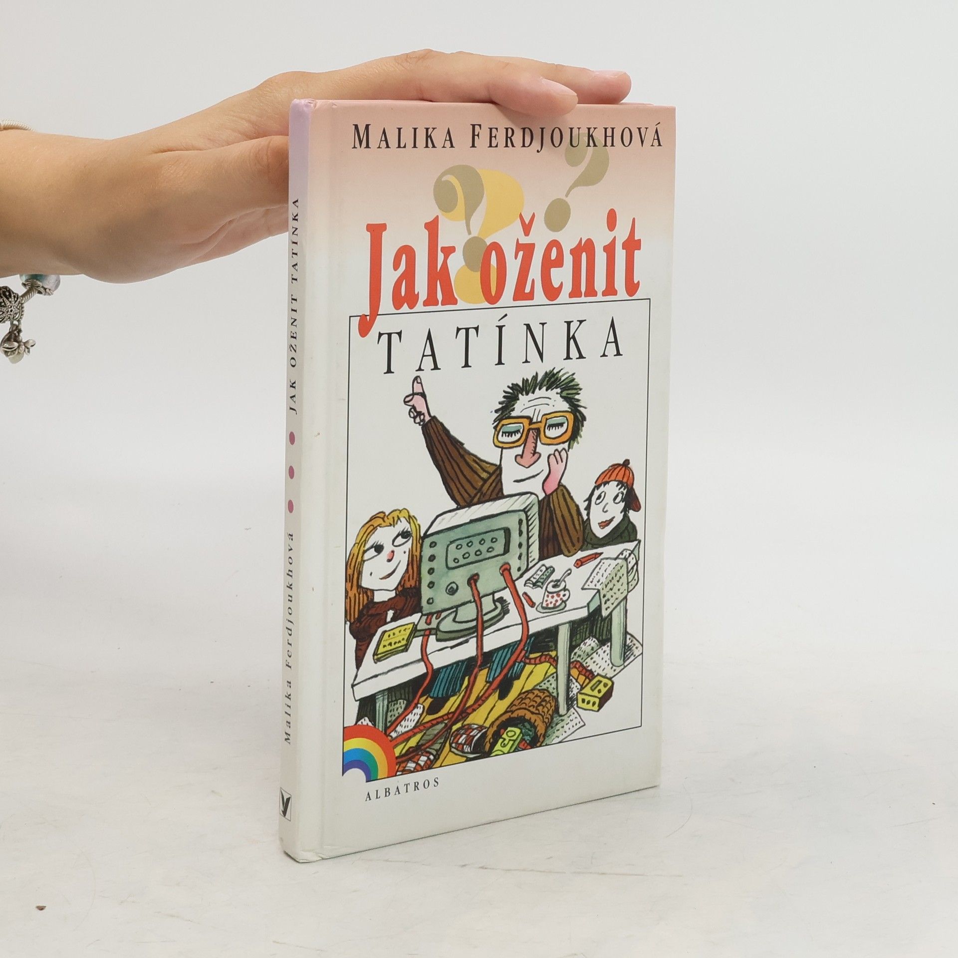 Malika Ferdjoukh Jak oženit tatínka