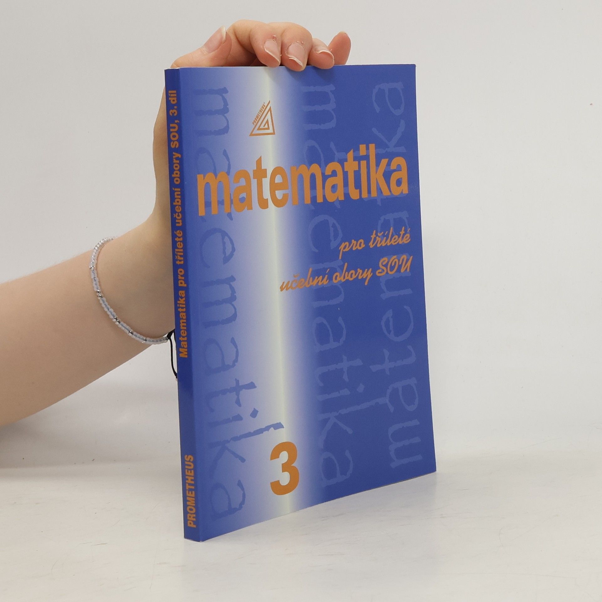 Emil Calda Matematika pro tříleté učební obory SOU, 3. díl