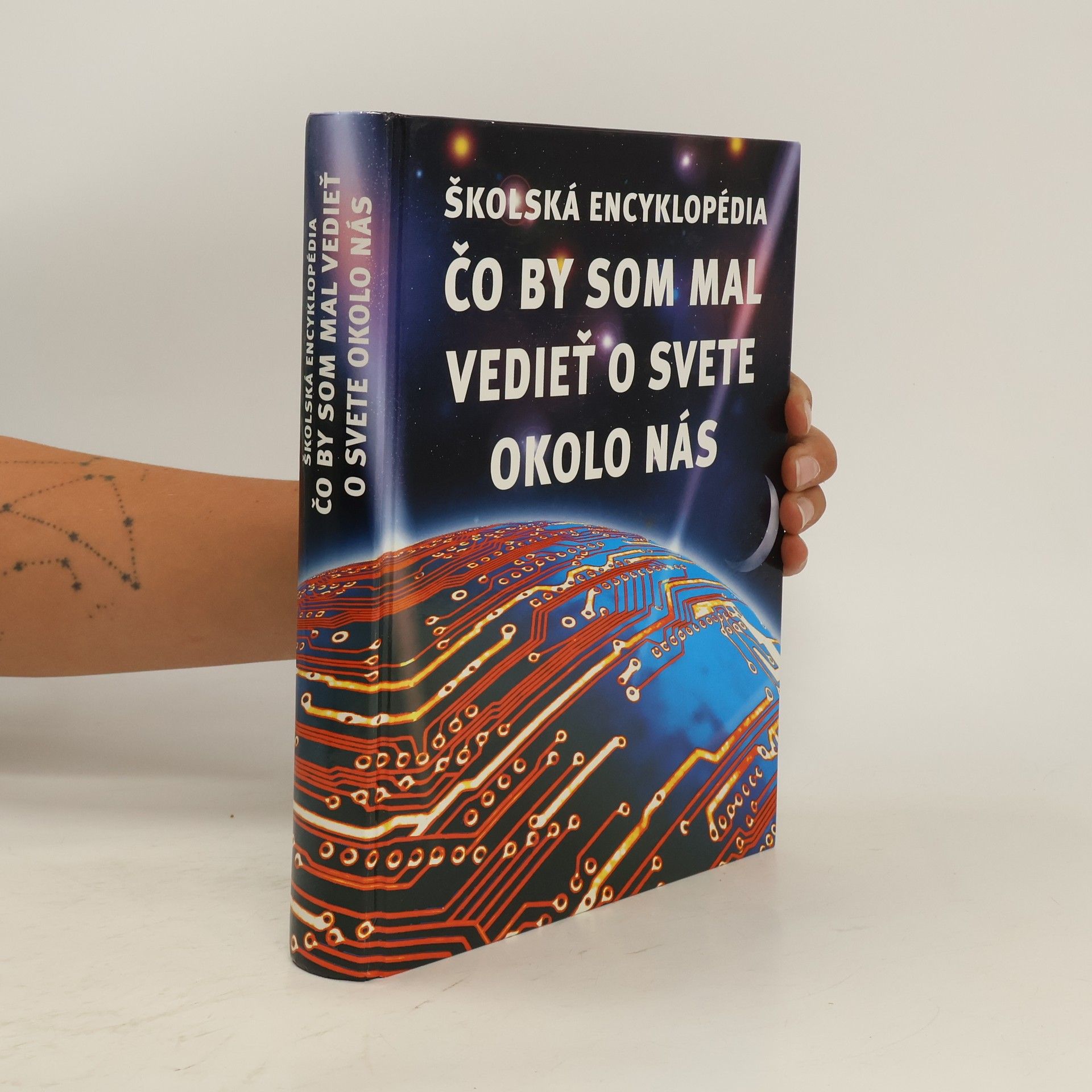 Kirsteen Rogers Školská encyklopédia - Čo by som mal vedieť o svete okolo nás