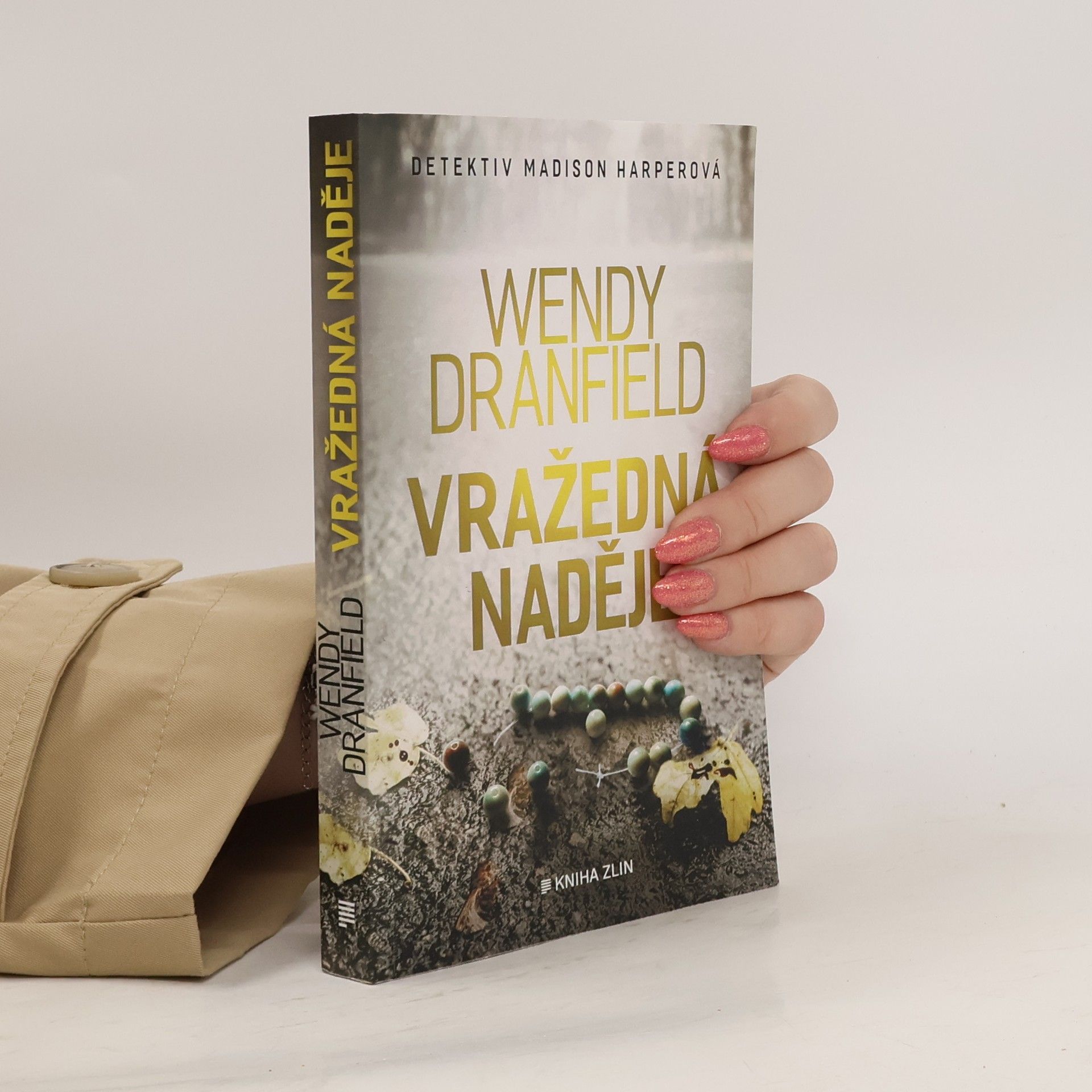 Wendy Dranfield Vražedná naděje