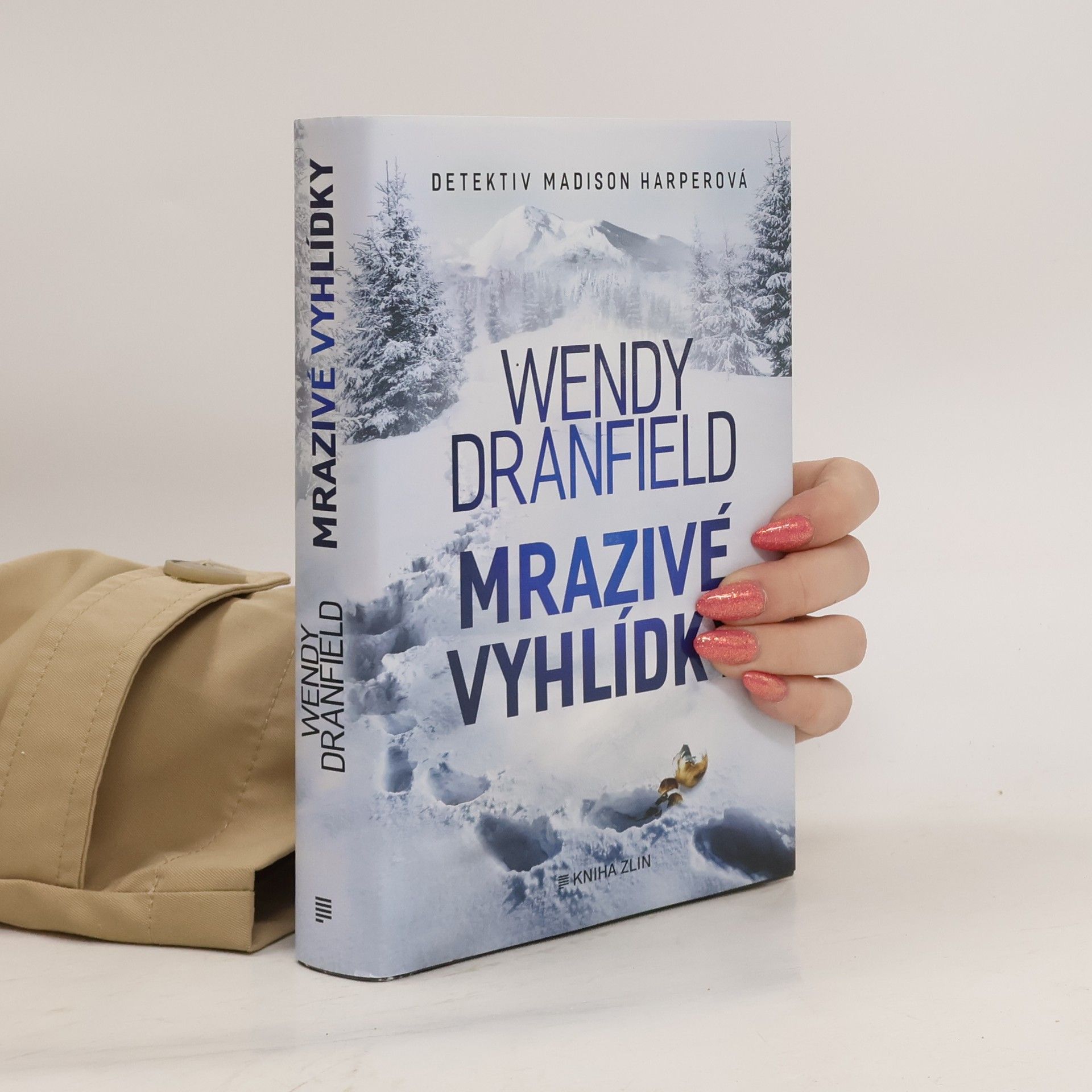 Wendy Dranfield Mrazivé vyhlídky