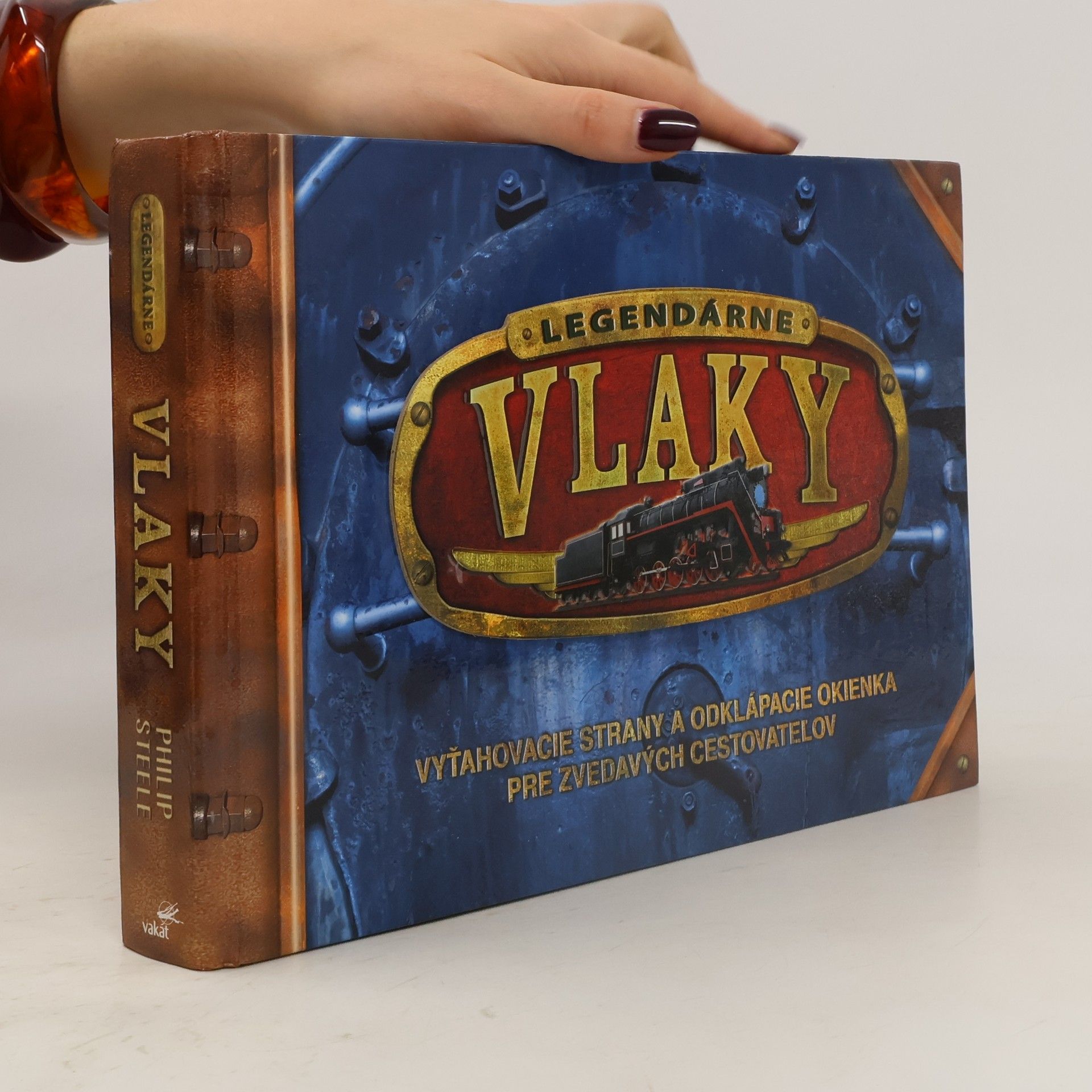 Philip Steele Legendárne vlaky