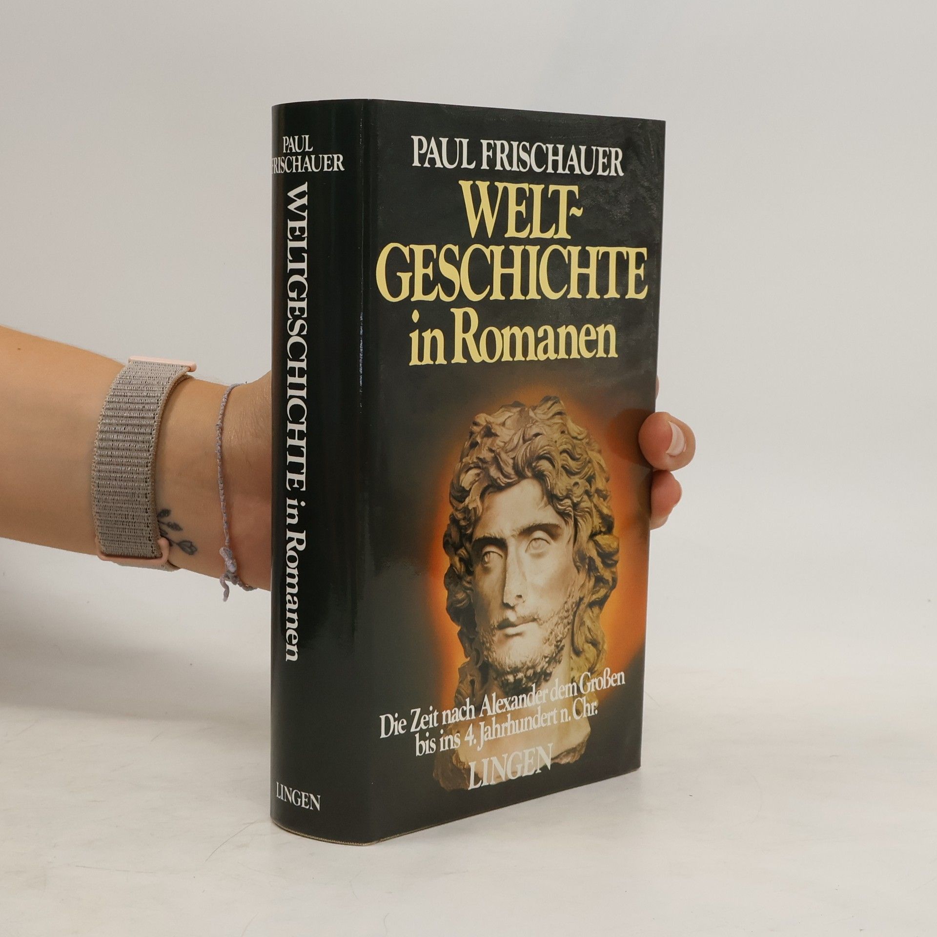 Paul Frischauer Weltgeschichte in Romanen 2