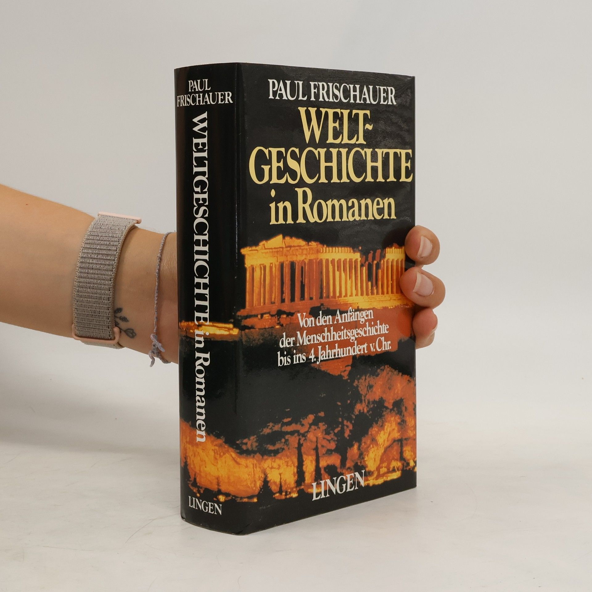 Paul Frischauer Weltheschichte in Romanen
