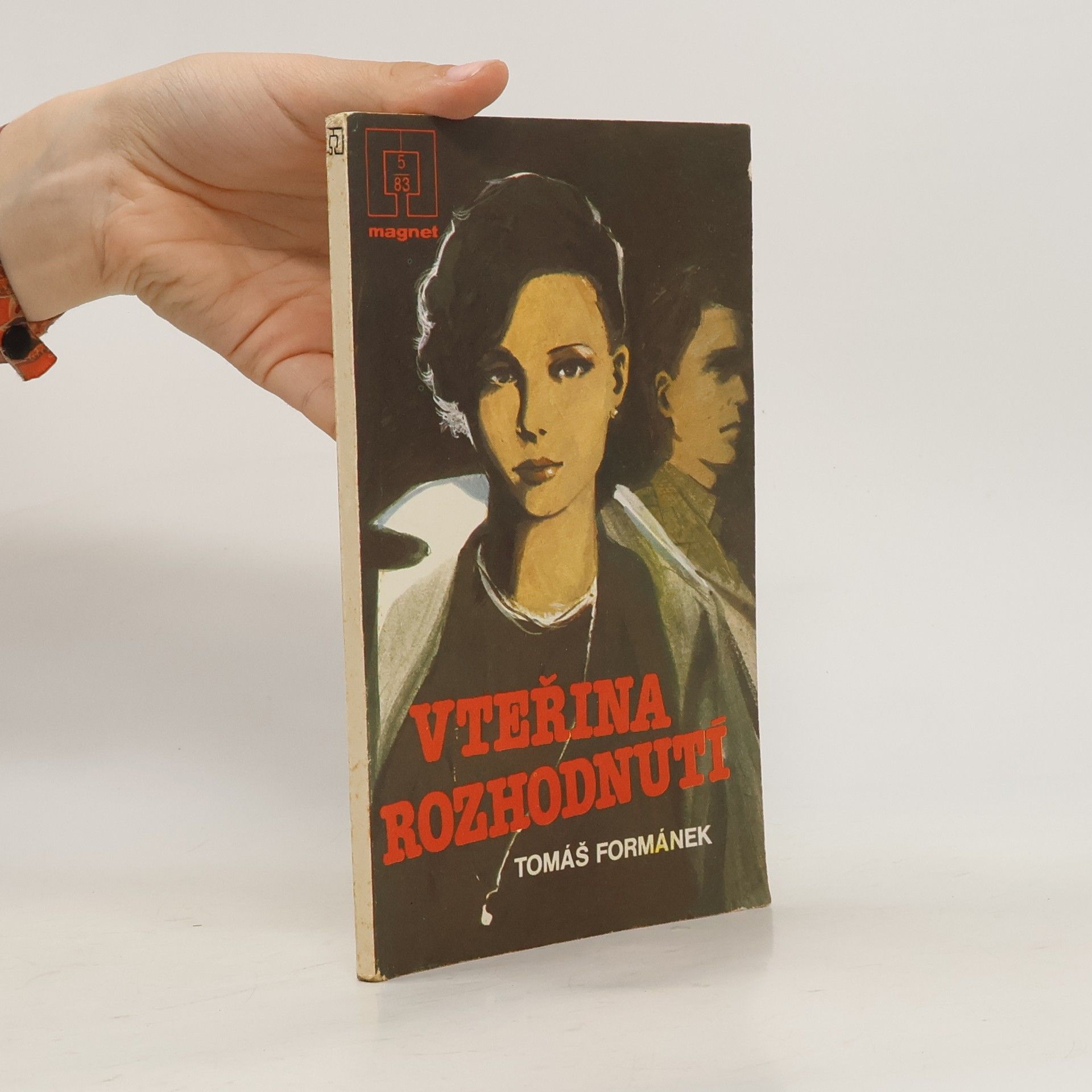 Formánek Tomáš Vteřina rozhodnutí