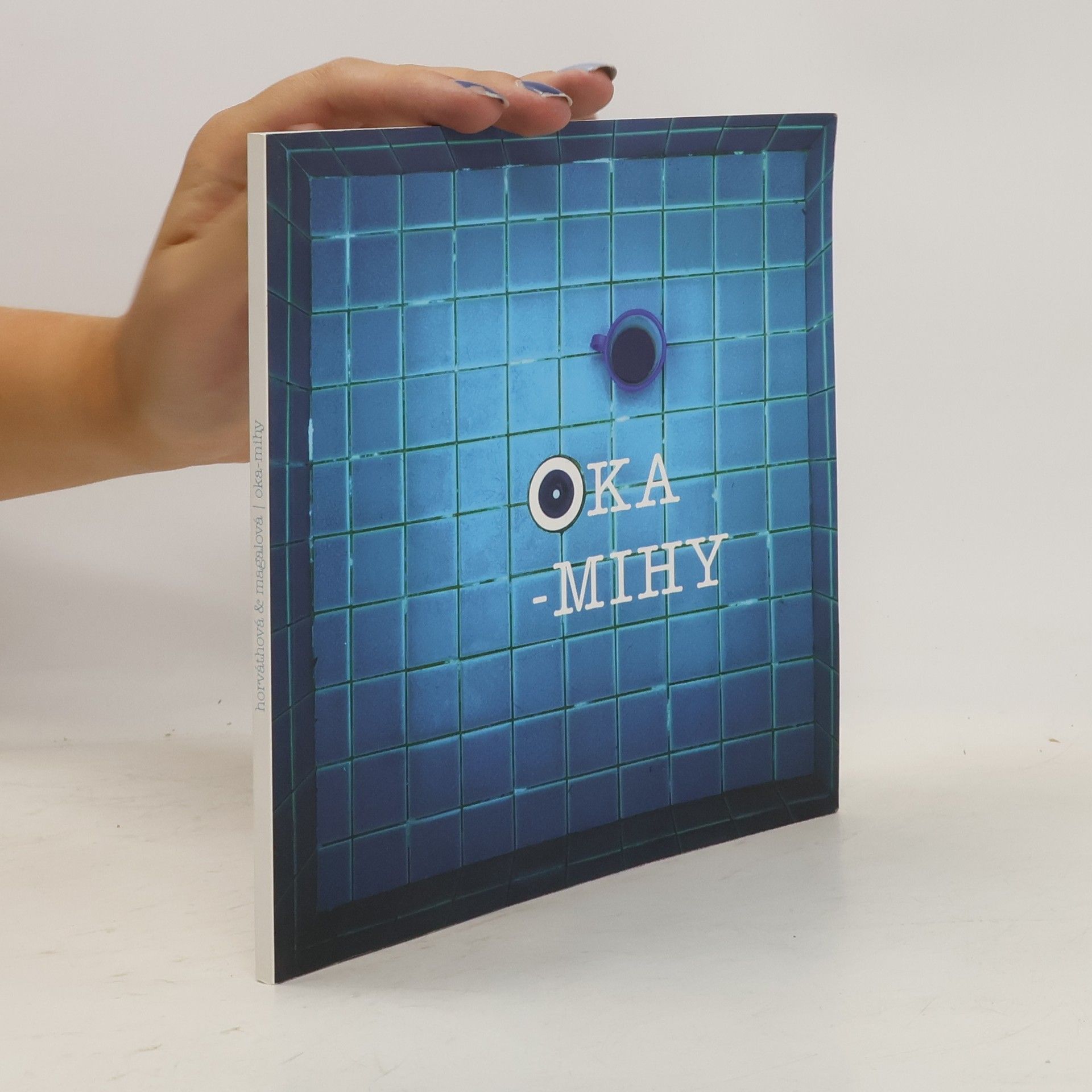 Zuzana Horváthová Oka-mihy