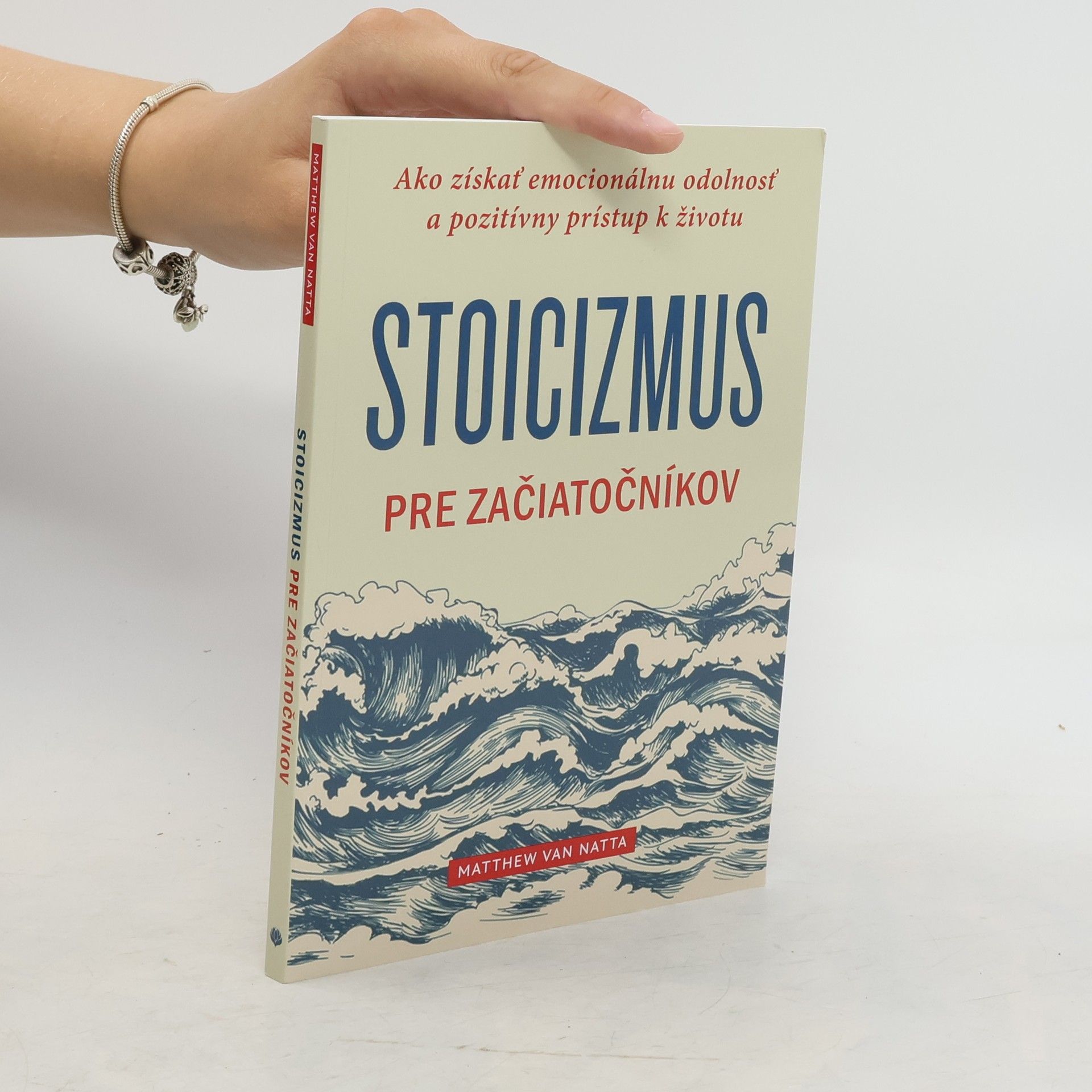 Matthew Van Natta Stoicizmus pre začiatočníkov