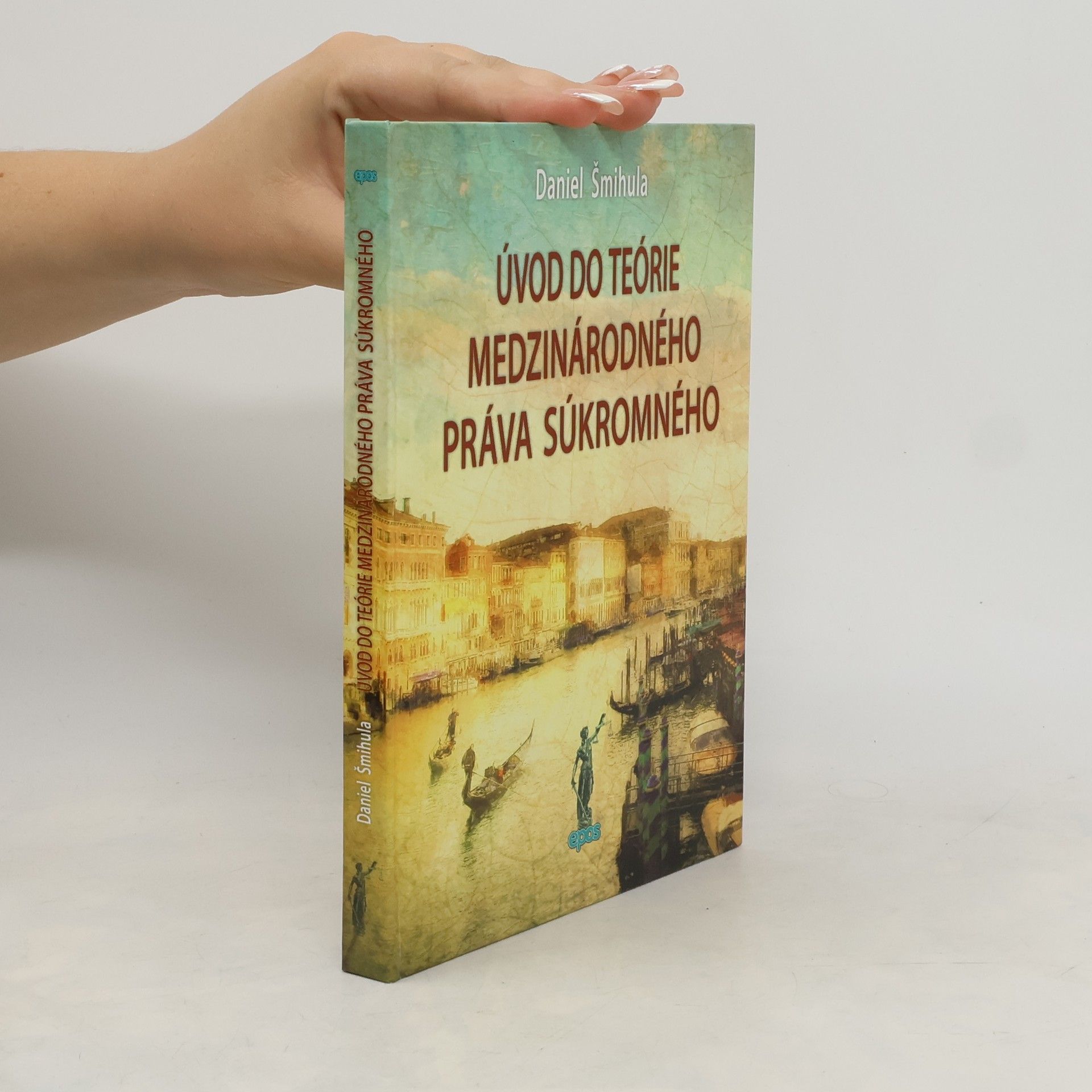 Daniel Šmihula Úvod do teórie medzinárodného práva súkromného