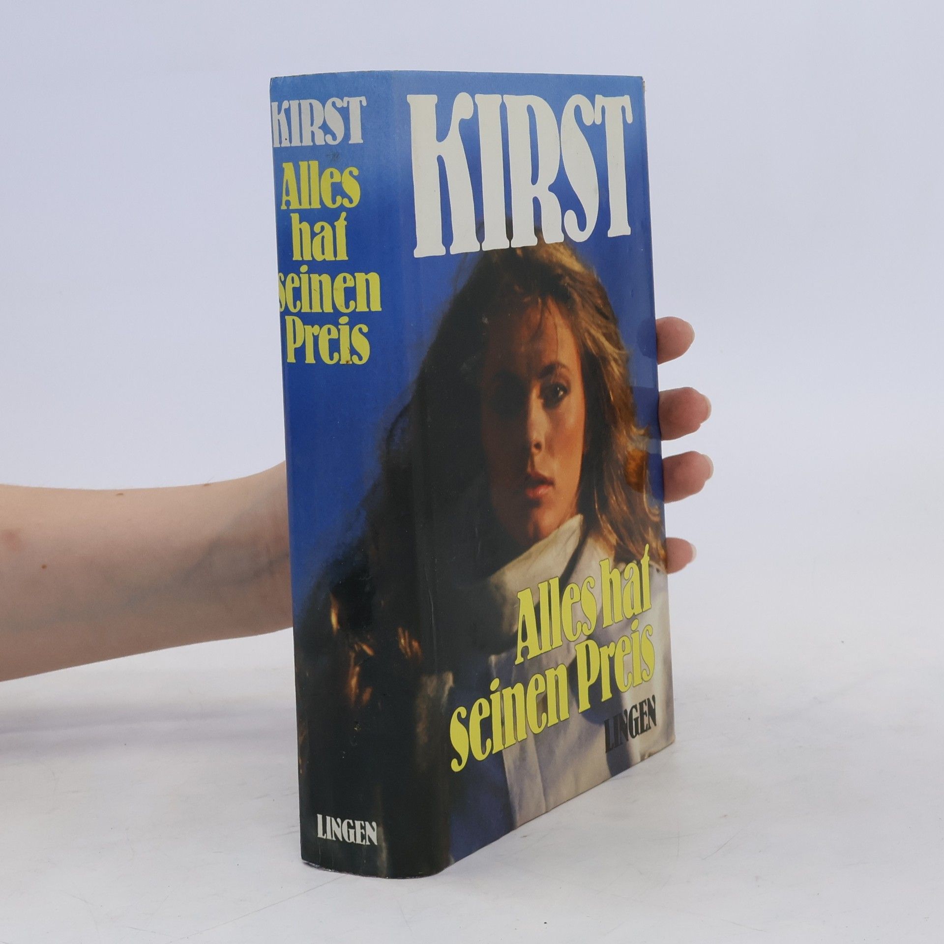 H. H. Kirst Alles hat seinen preis