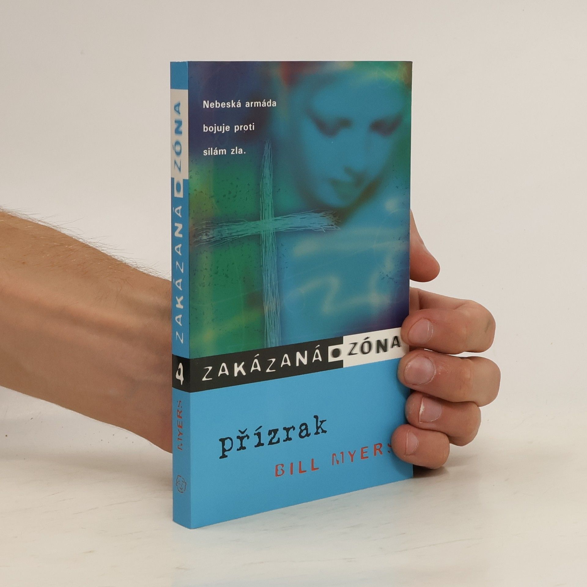 Bill Myers Zakázaná zóna. 4, Přízrak