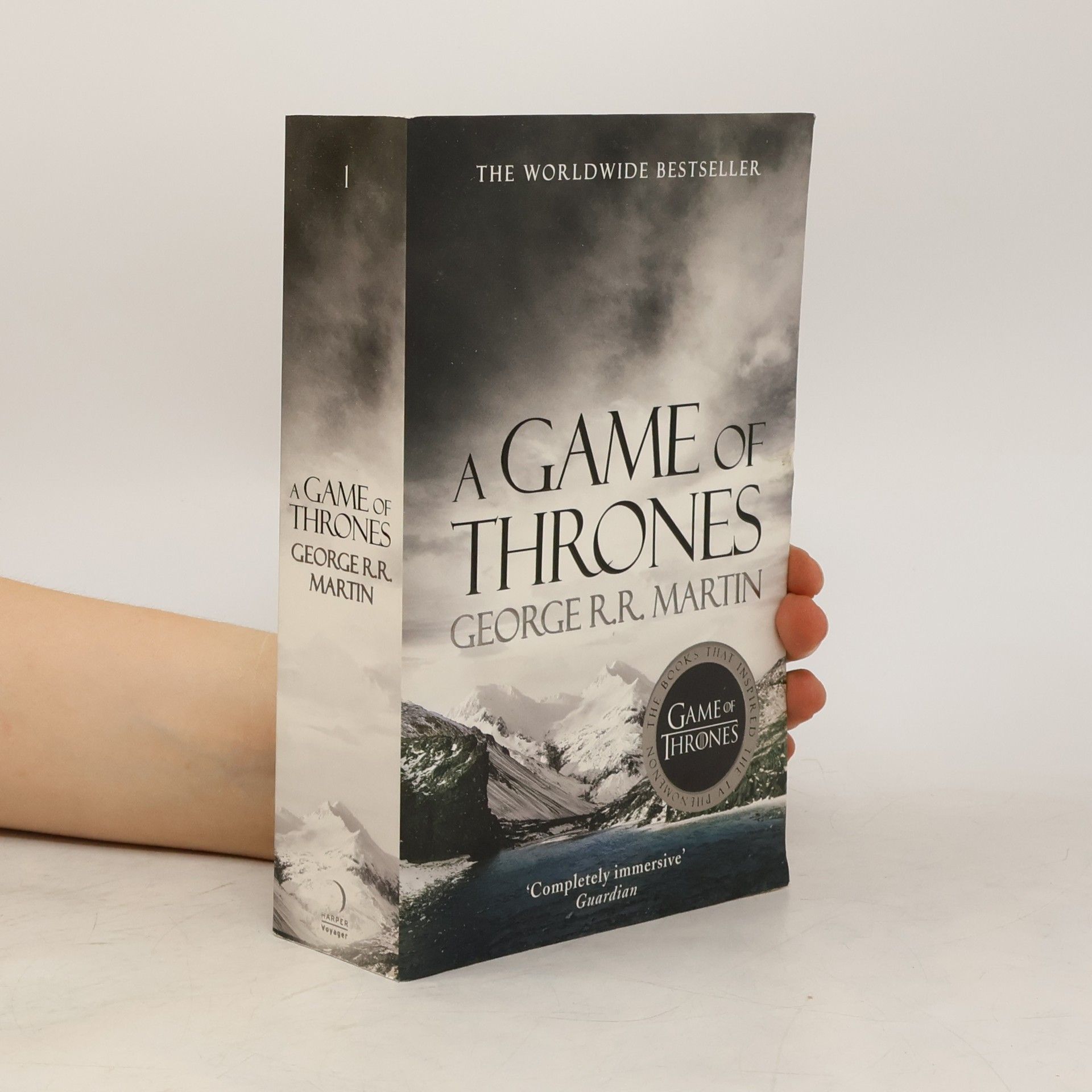 George R. R. Martin A Game of Thrones : Book one of A song of ice and fire