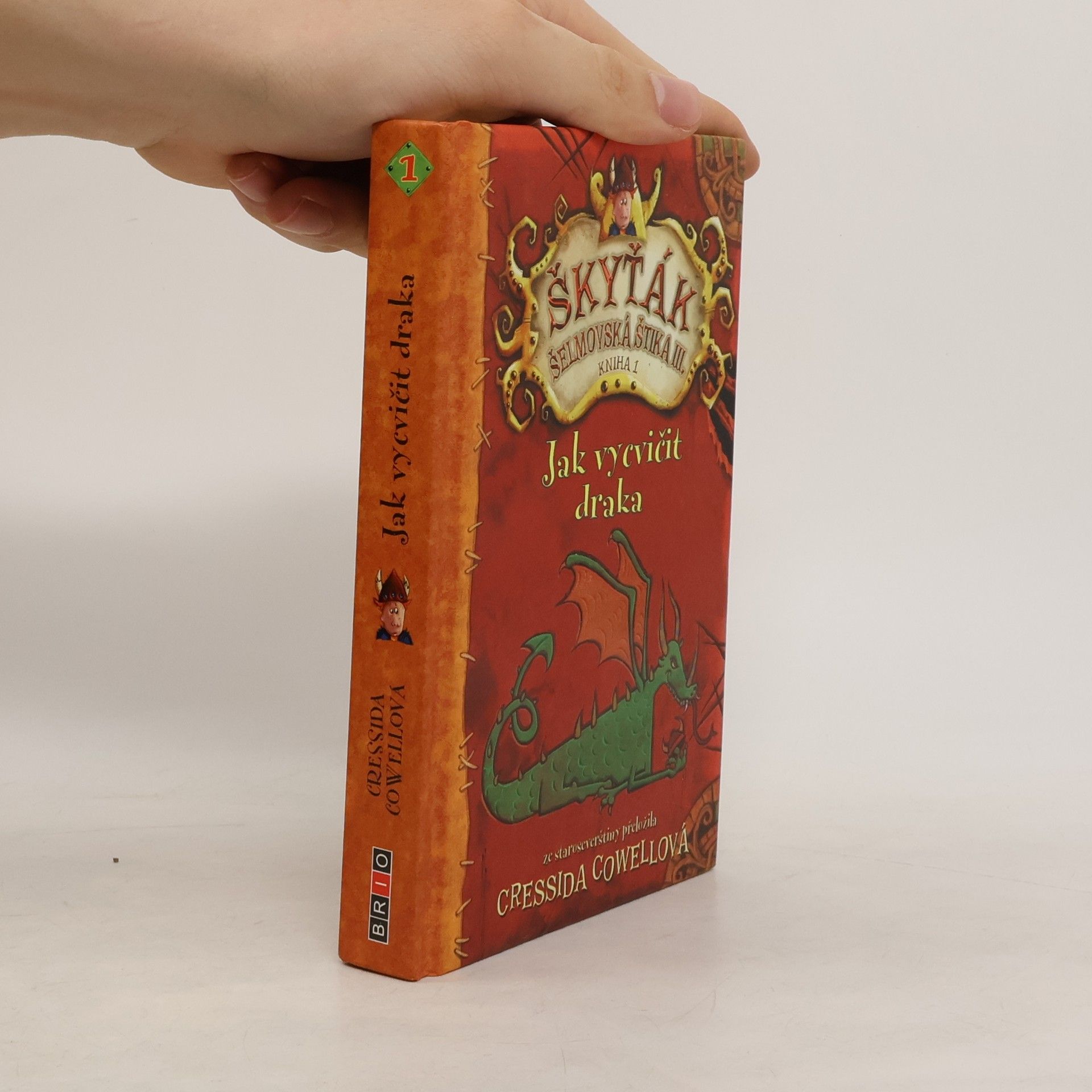 Cressida Cowell Jak vycvičit draka. Škyťák Šelmovská Štika 3