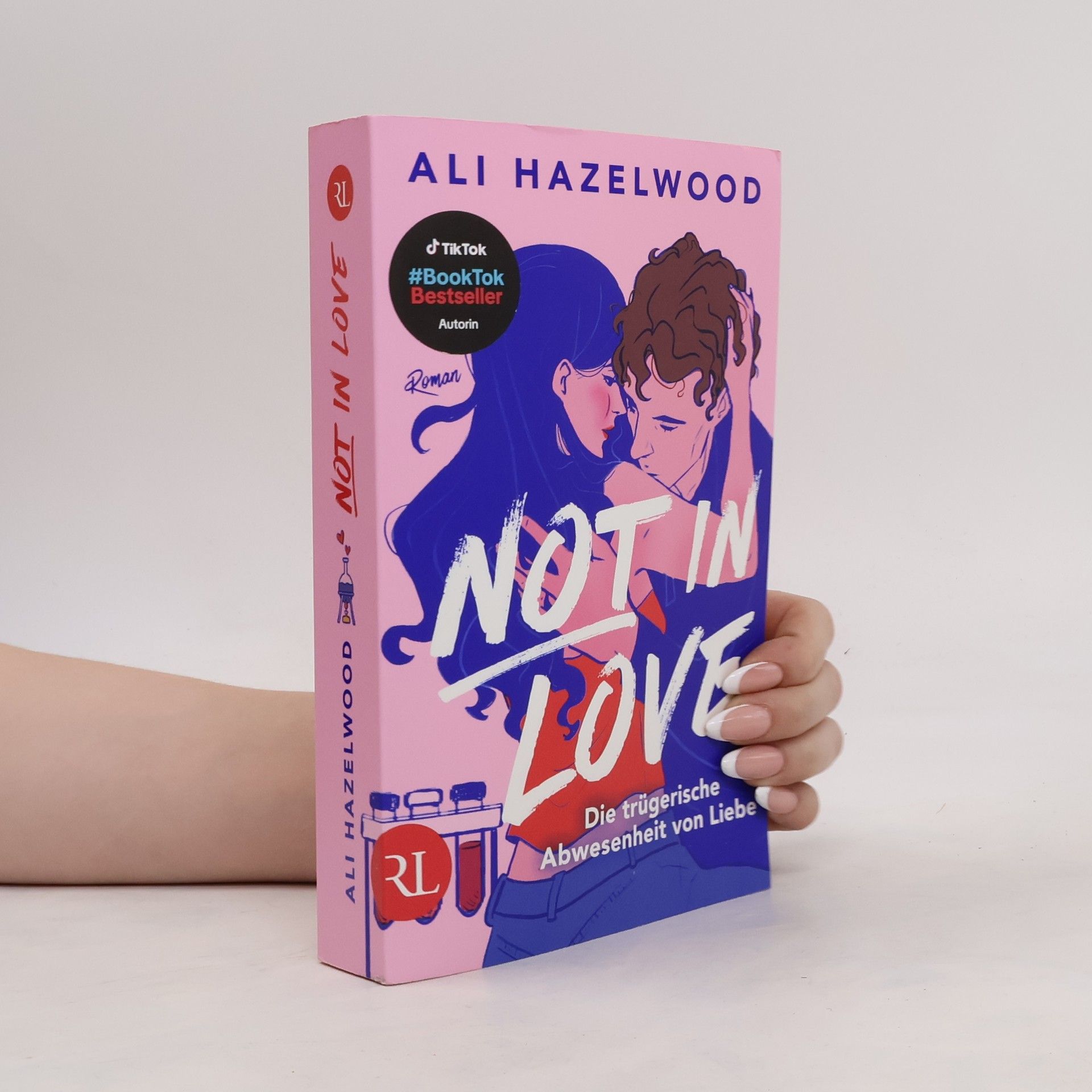 Ali Hazelwood Not in Love - Die trügerische Abwesenheit von Liebe