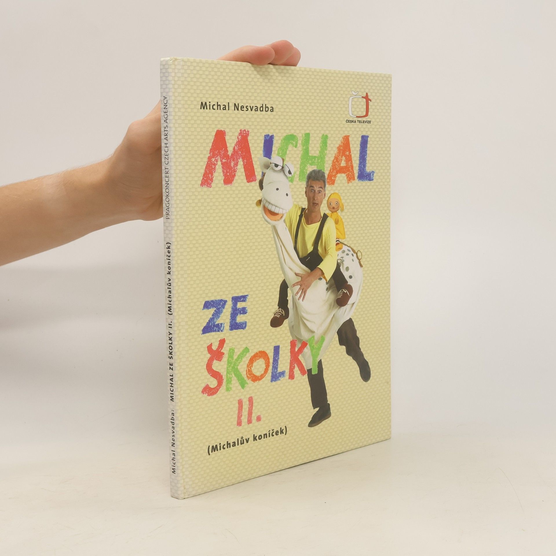 Michal Nesvadba Michal ze školky II. Michalův koníček