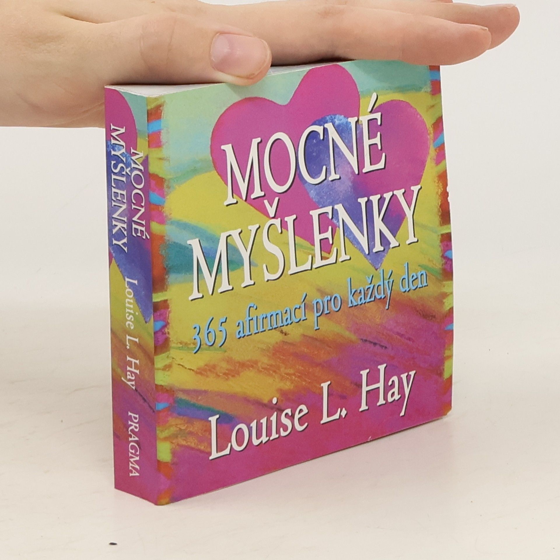 Louise Lynn Hay Mocné myšlenky