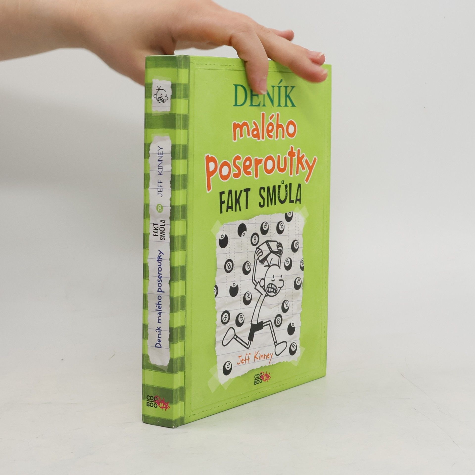 Jeff Kinney Deník malého poseroutky 8. Fakt smůla