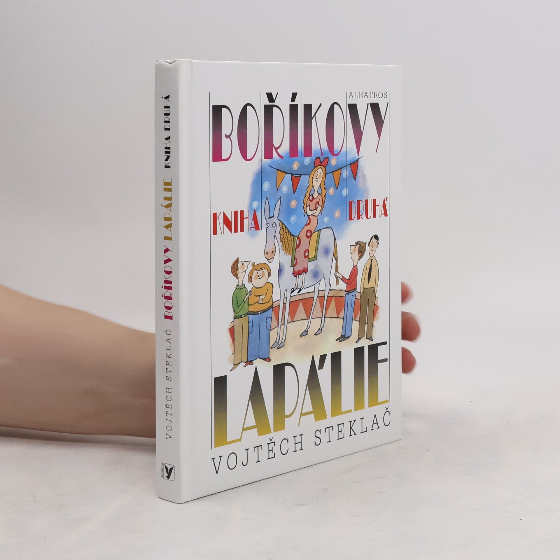 Adolf Born Boříkovy lapálie. Kniha druhá