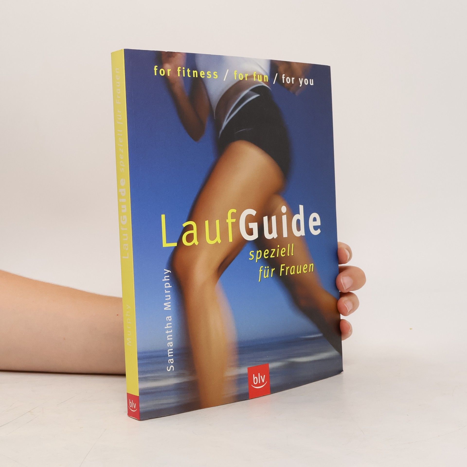 Sam Murphy Lauf-Guide speziell für Frauen