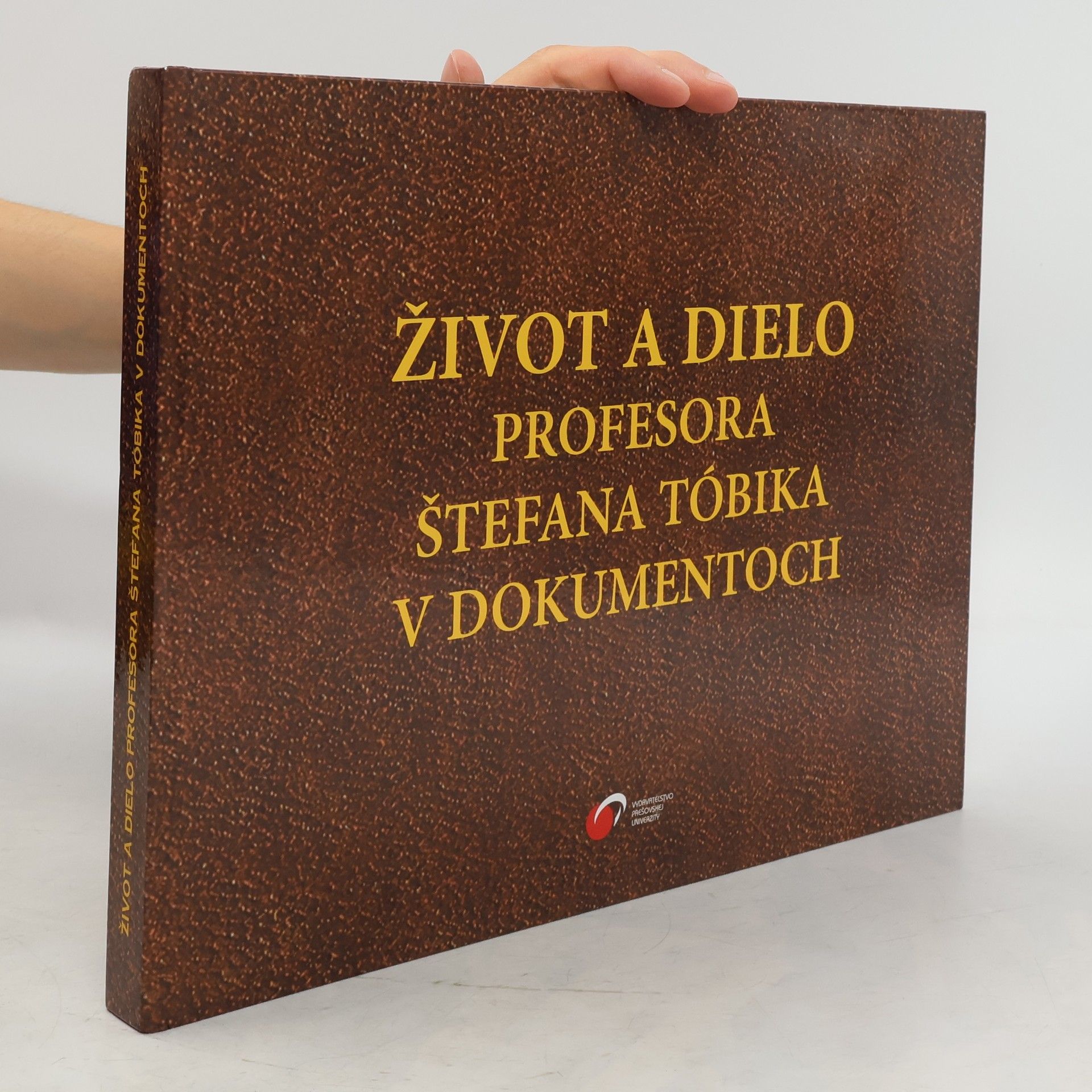 AA.VV. Život a dielo profesora Štefana Tóbika v dokumentoch