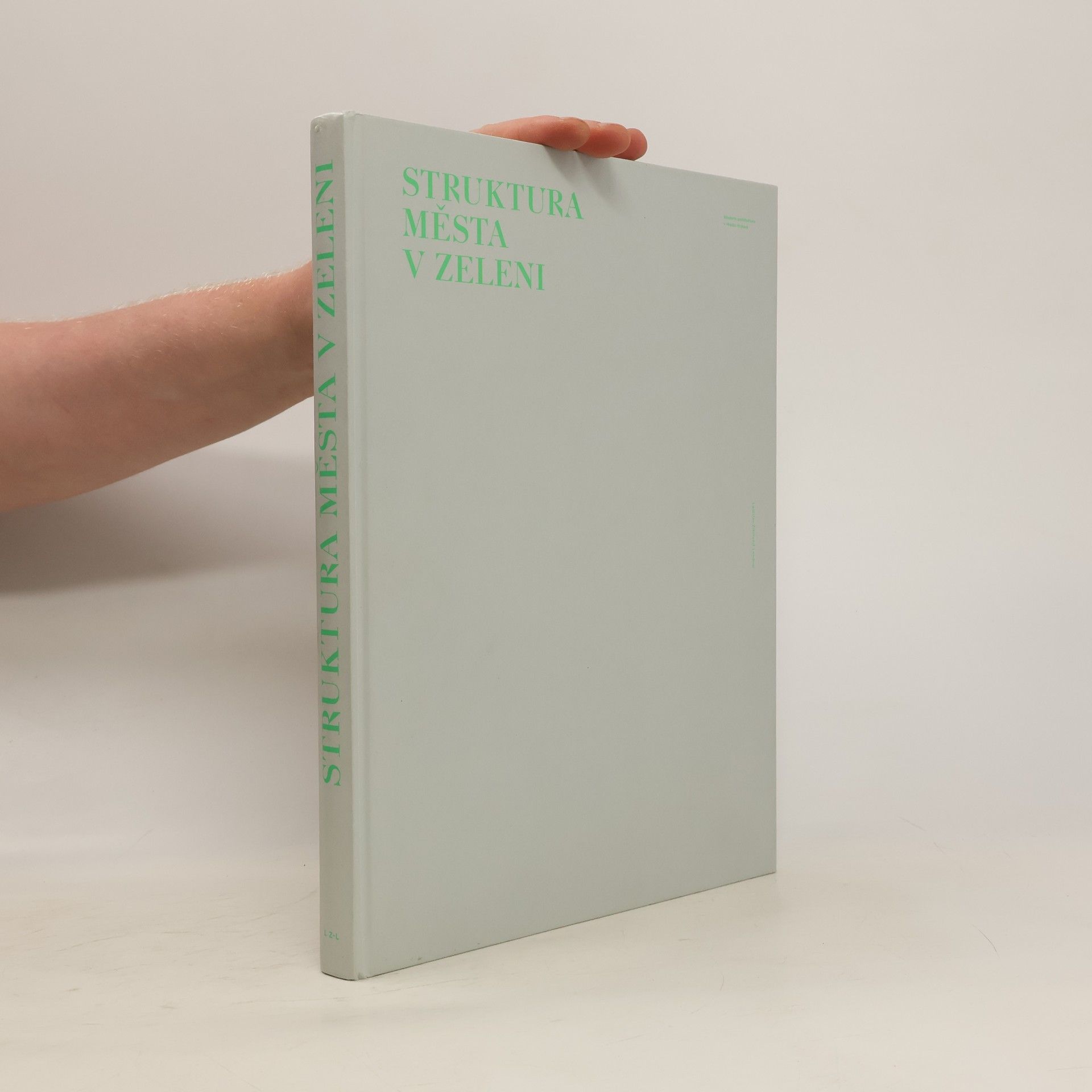Ladislav Zikmund-Lender Struktura města v zeleni
