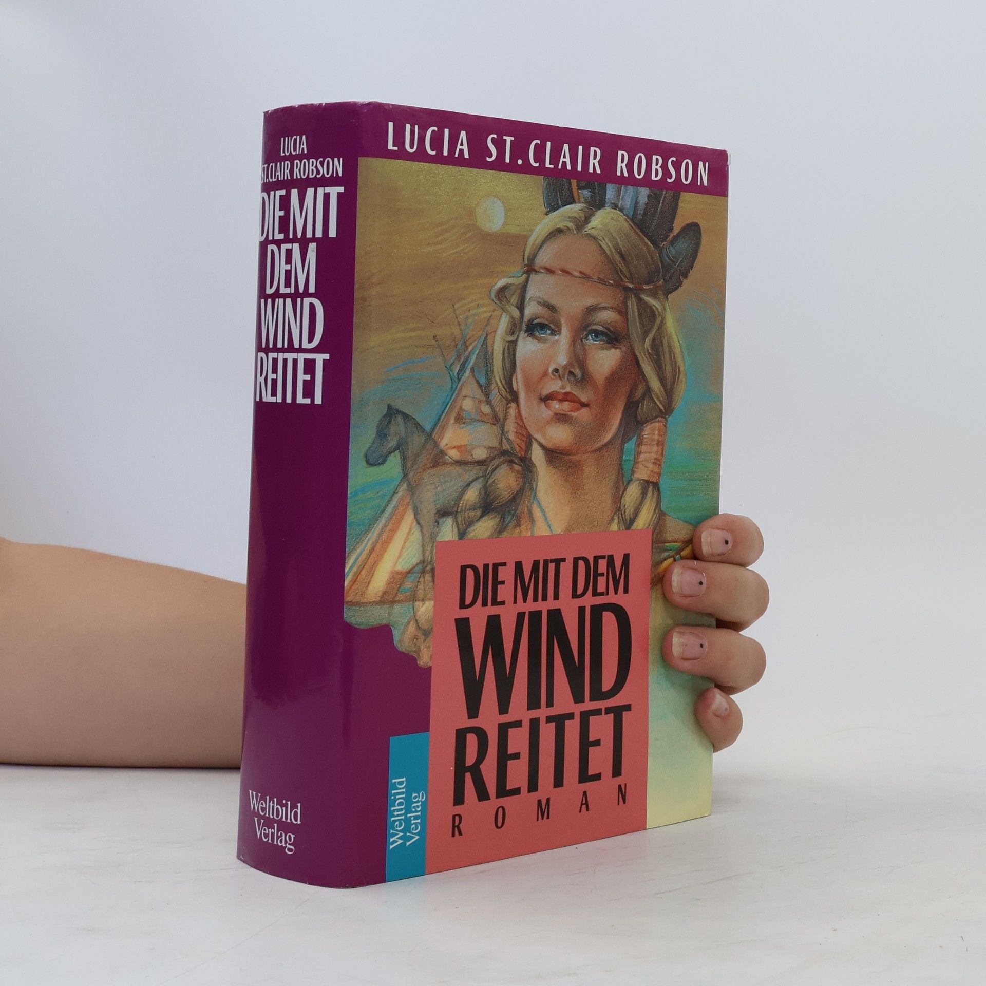 Lucia Saint Clair Robson Die mit dem Wind reitet