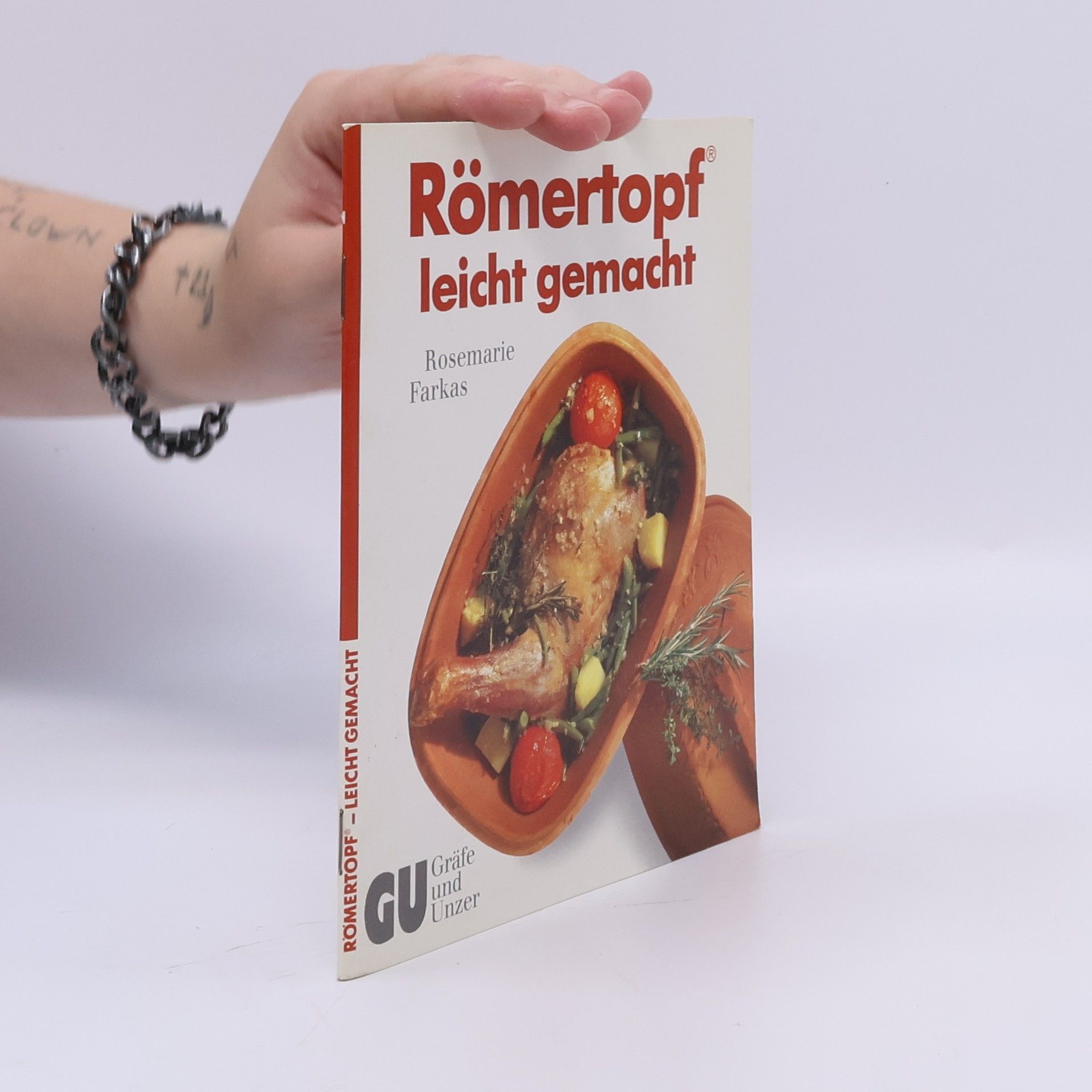 Rosemarie Farkas Römertopf leicht gemacht