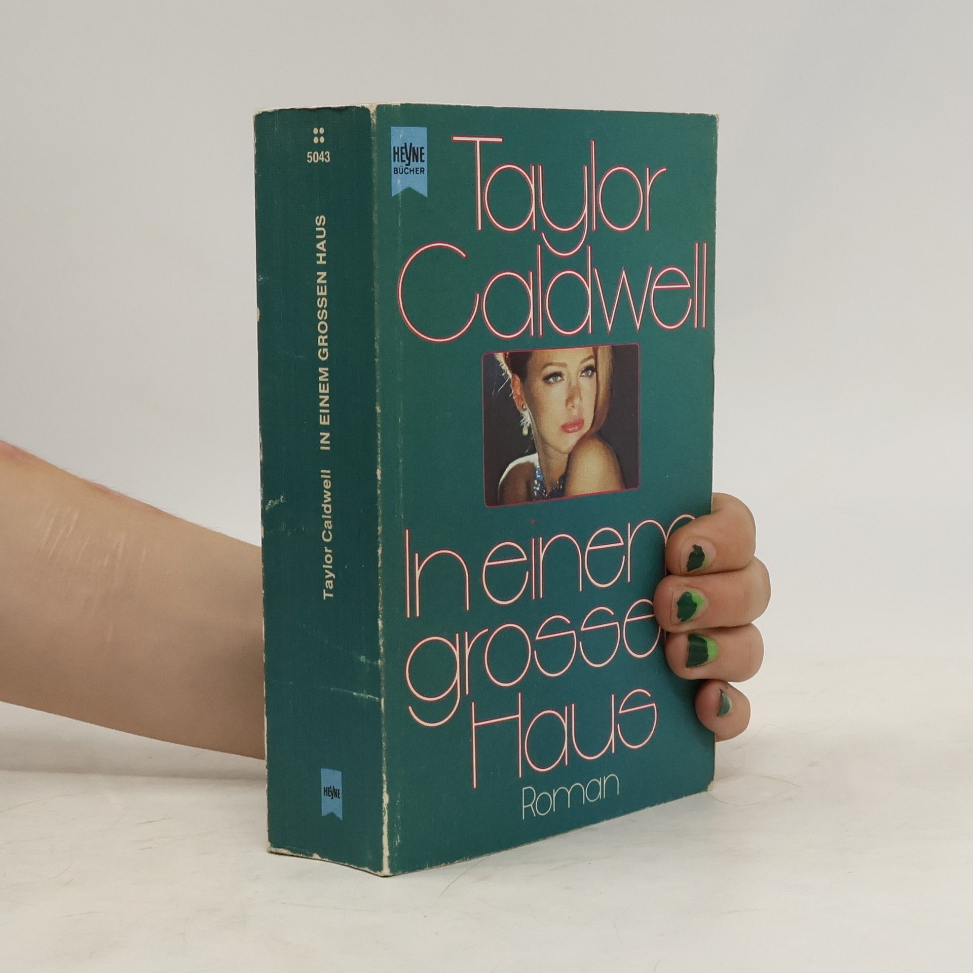 Taylor Caldwell In einem grossen Haus