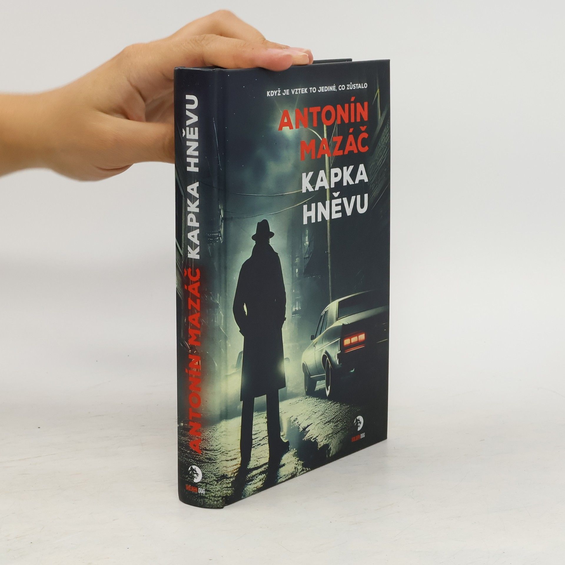 Antonín Mazáč Kapka hněvu