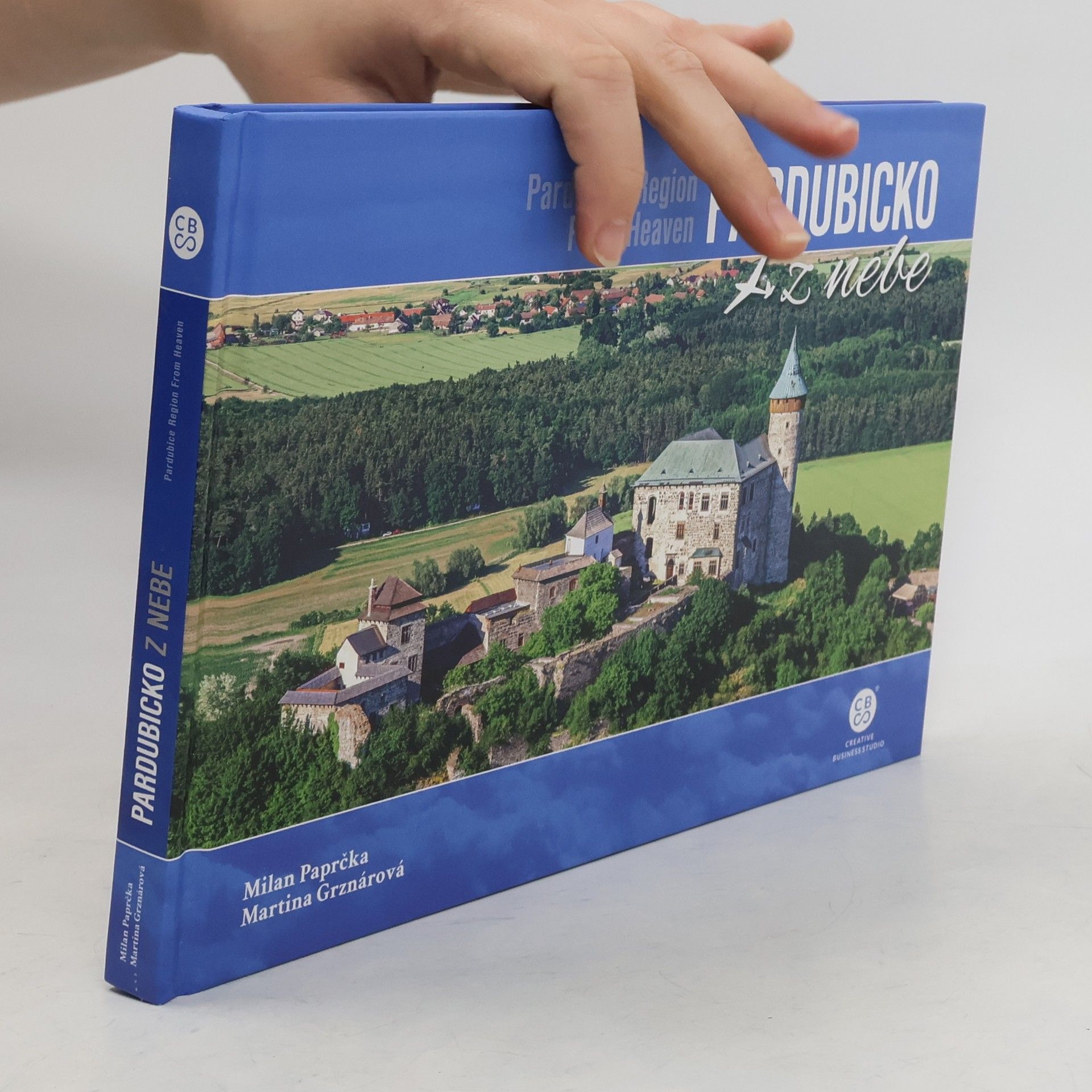 Milan Paprčka Pardubicko z nebe = Pardubice Region from heaven