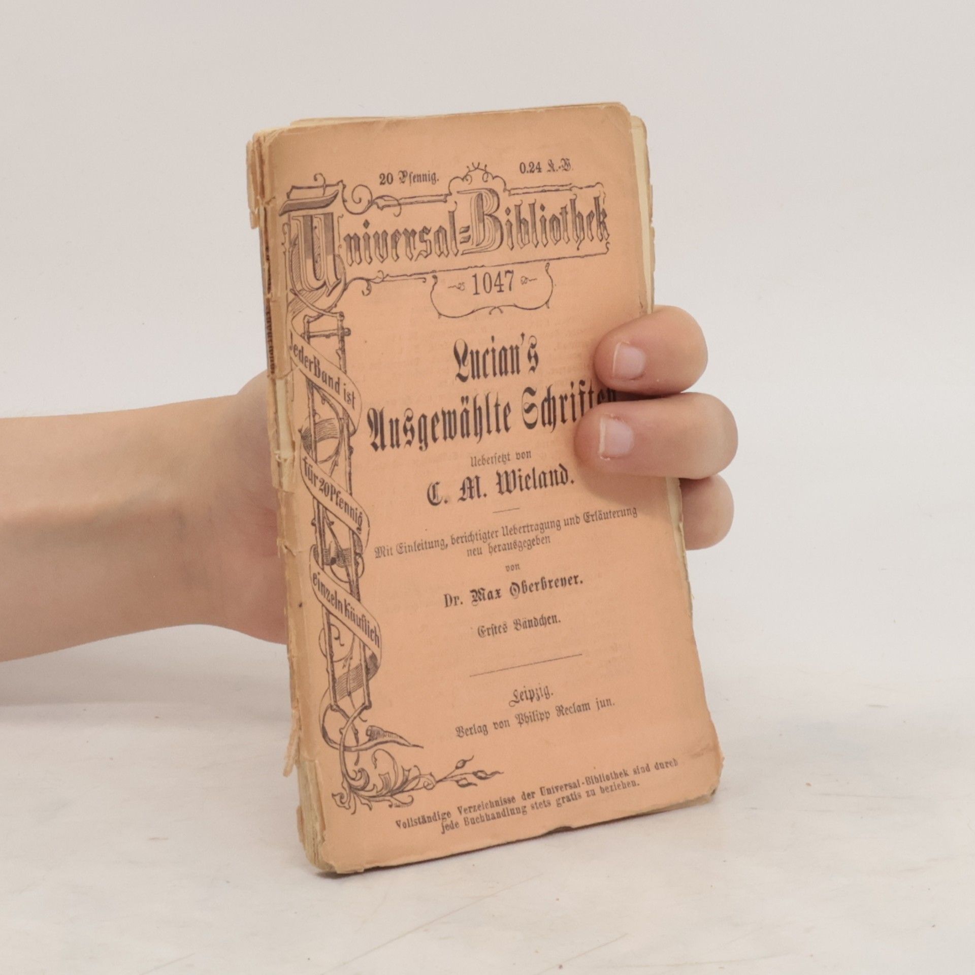 C. M Wieland Lucian's Ausgewählte Schriften. Erstes Bändchen.